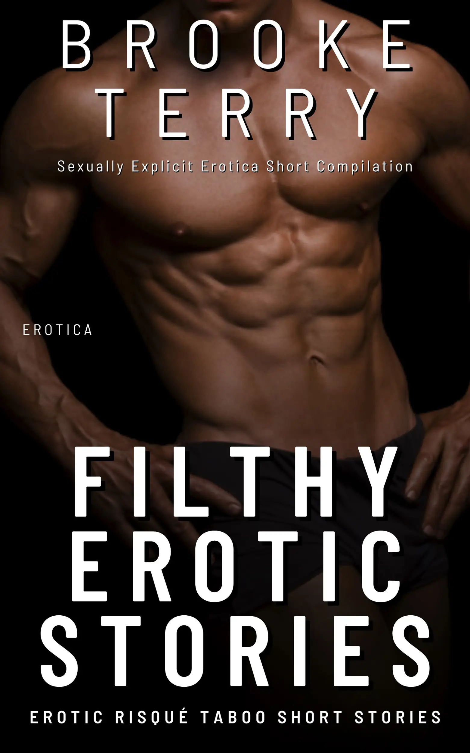 Filthy Erotic Stories