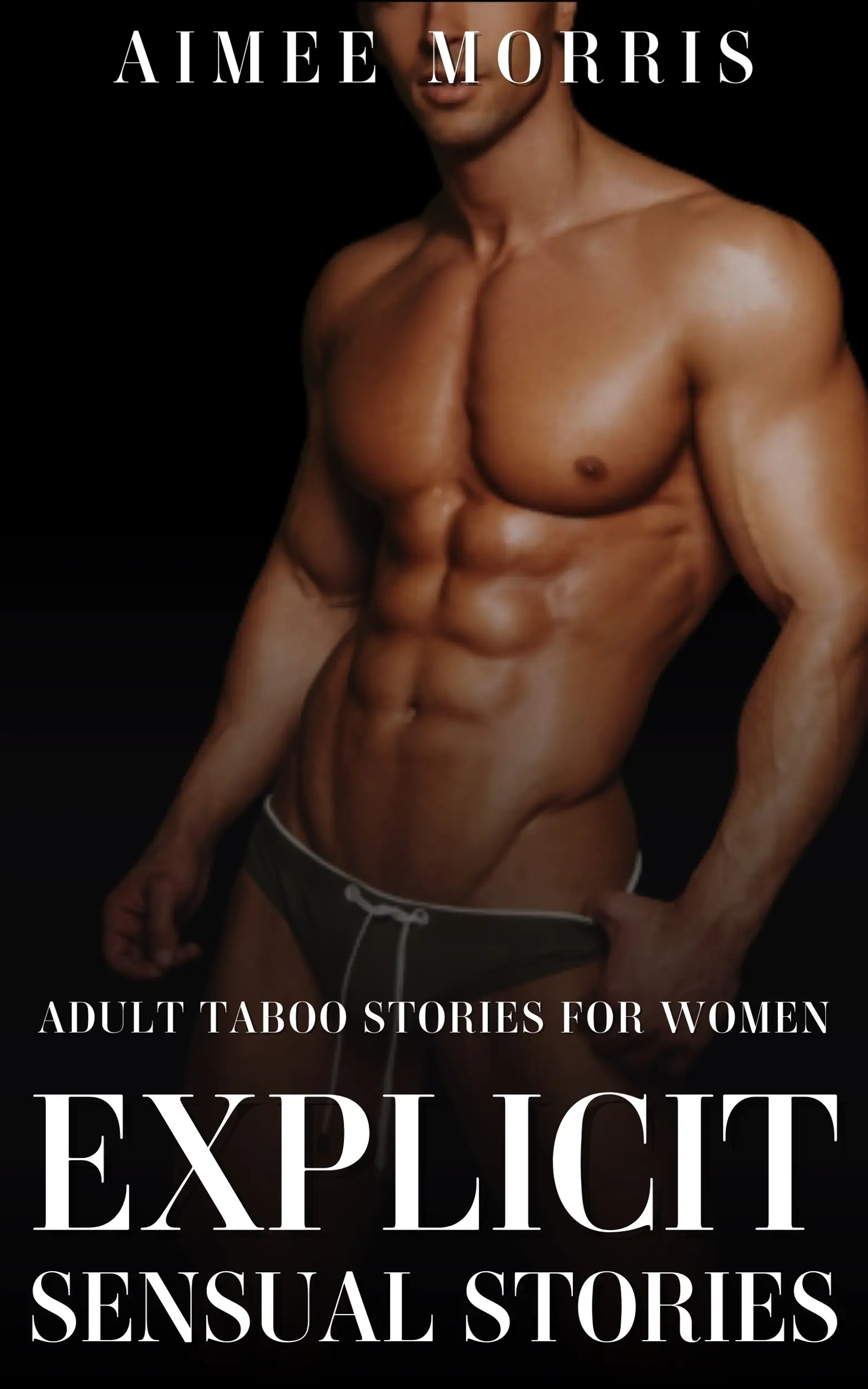 Explicit Sensual Stories