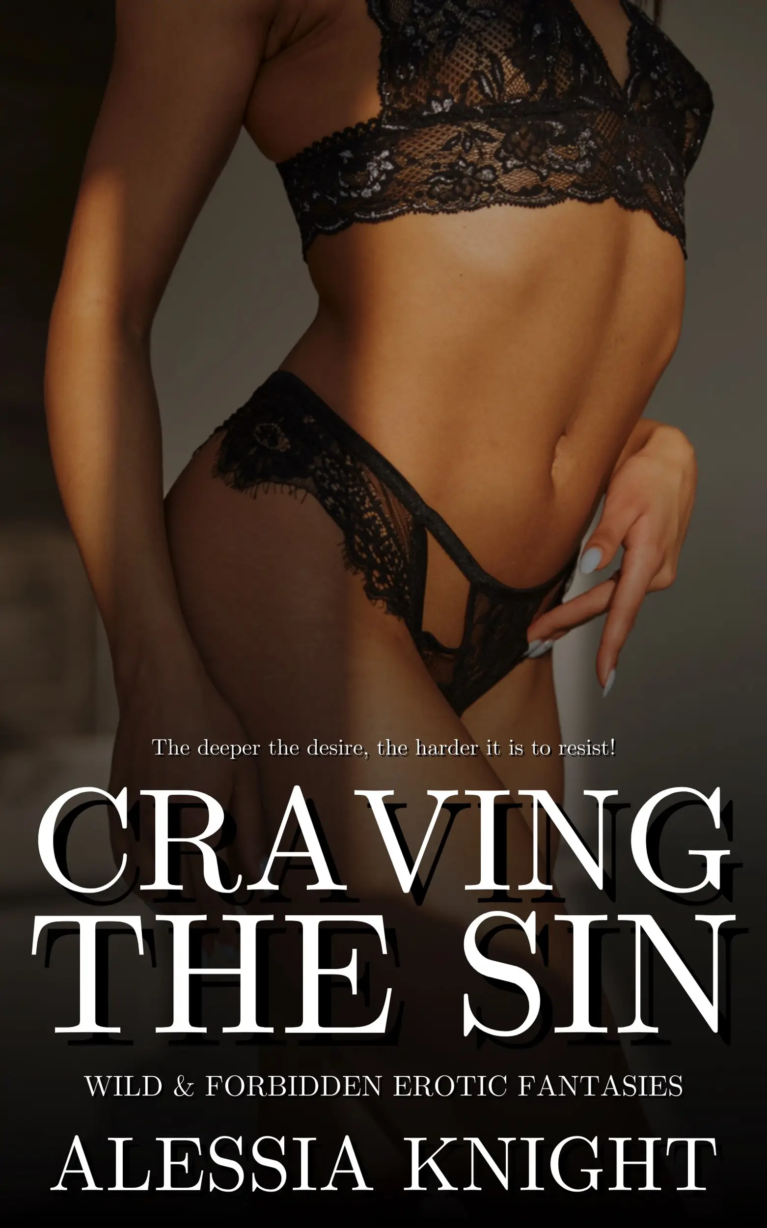Craving the Sin