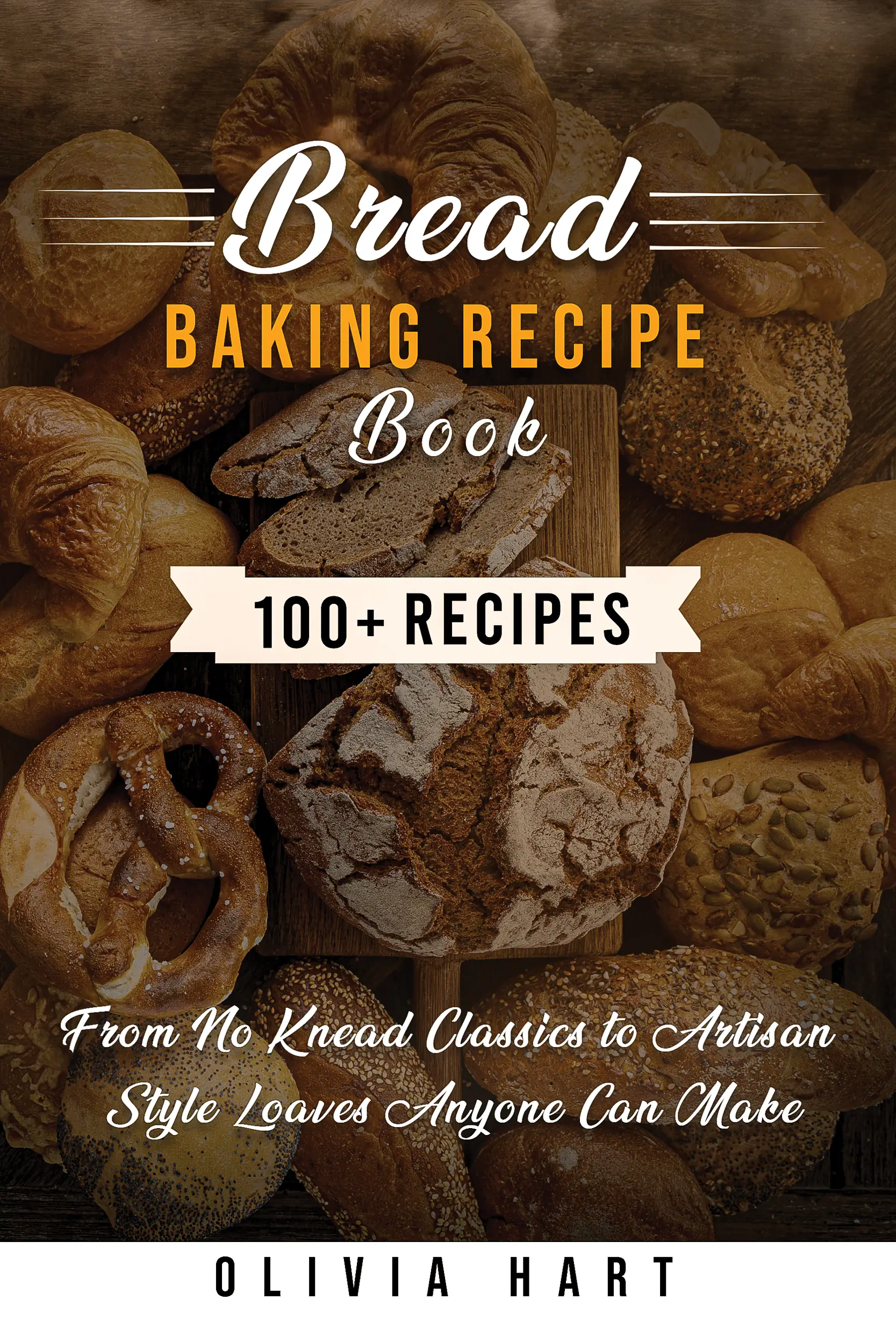 Bread Baking Recipe Book