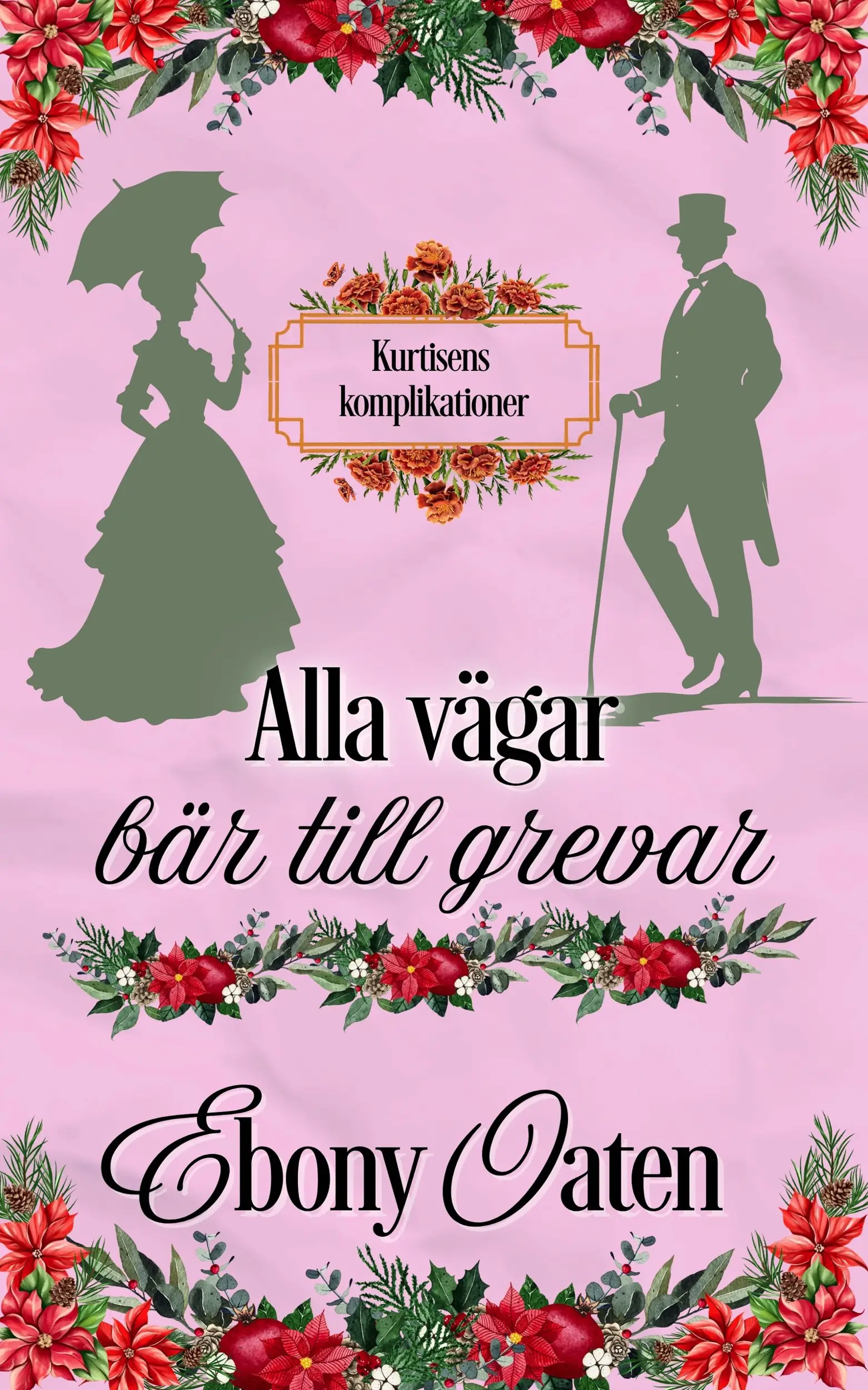 Alla vägar bär till grevar