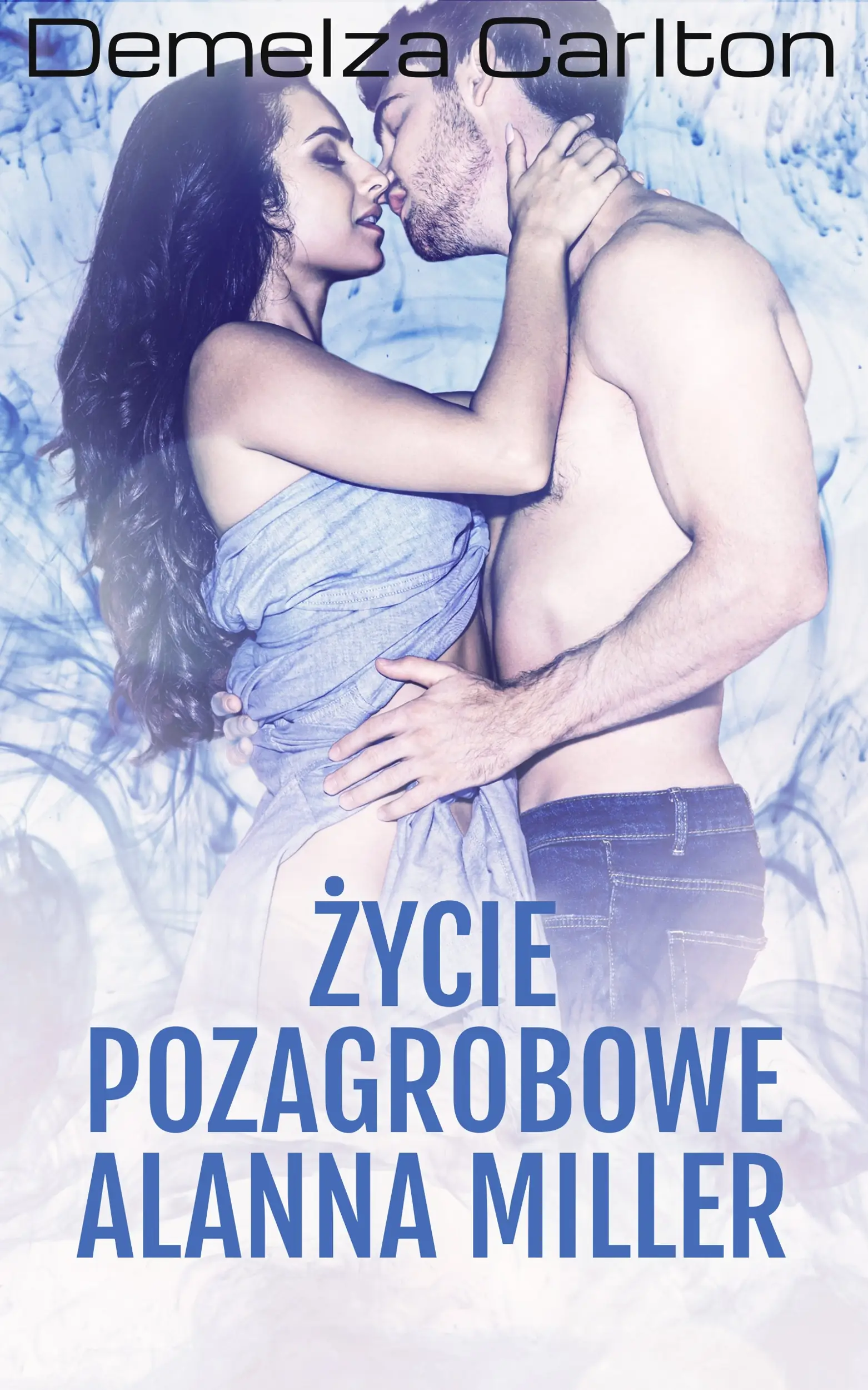 Życie Pozagrobowe Alanna Miller