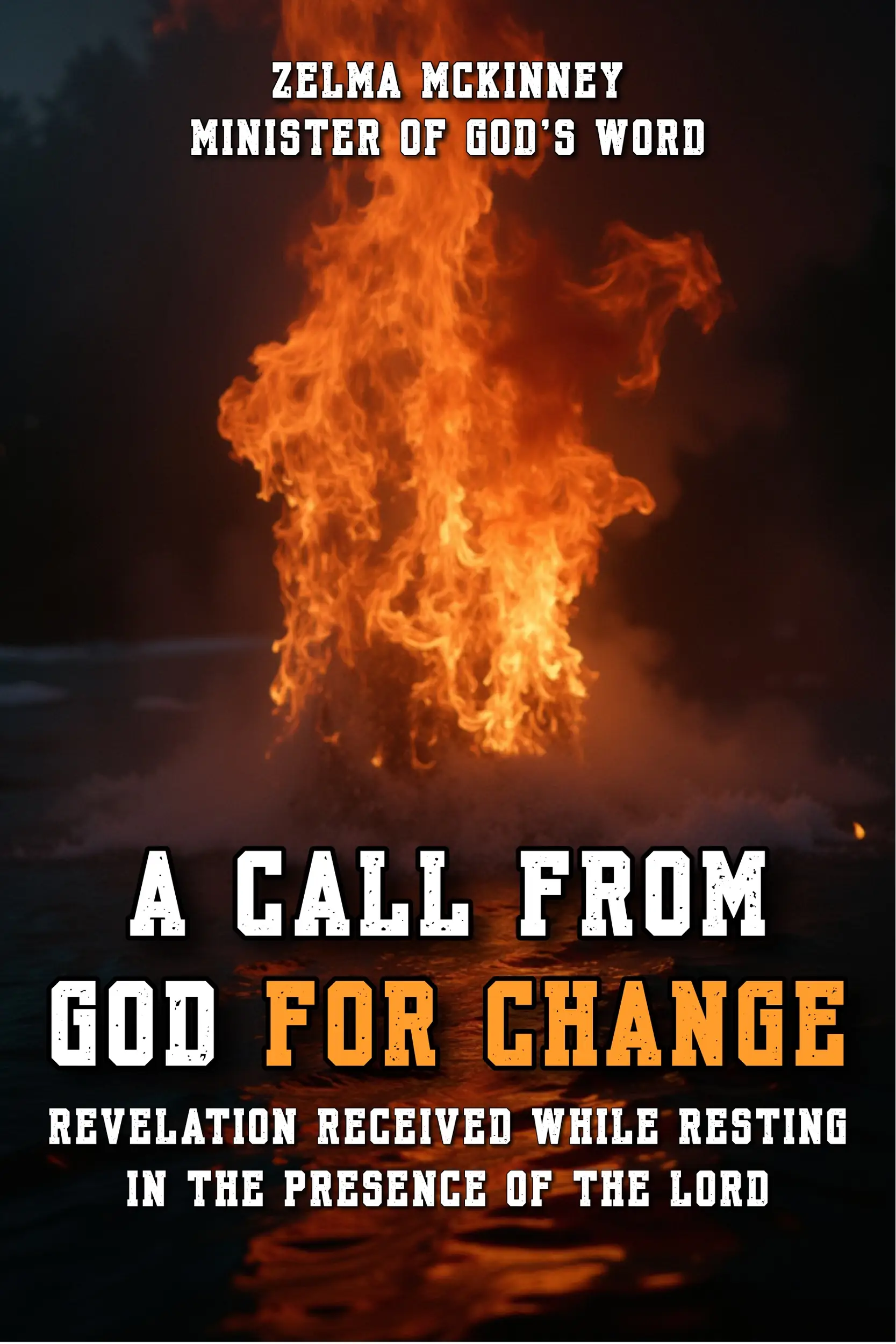 A Call from God for Change