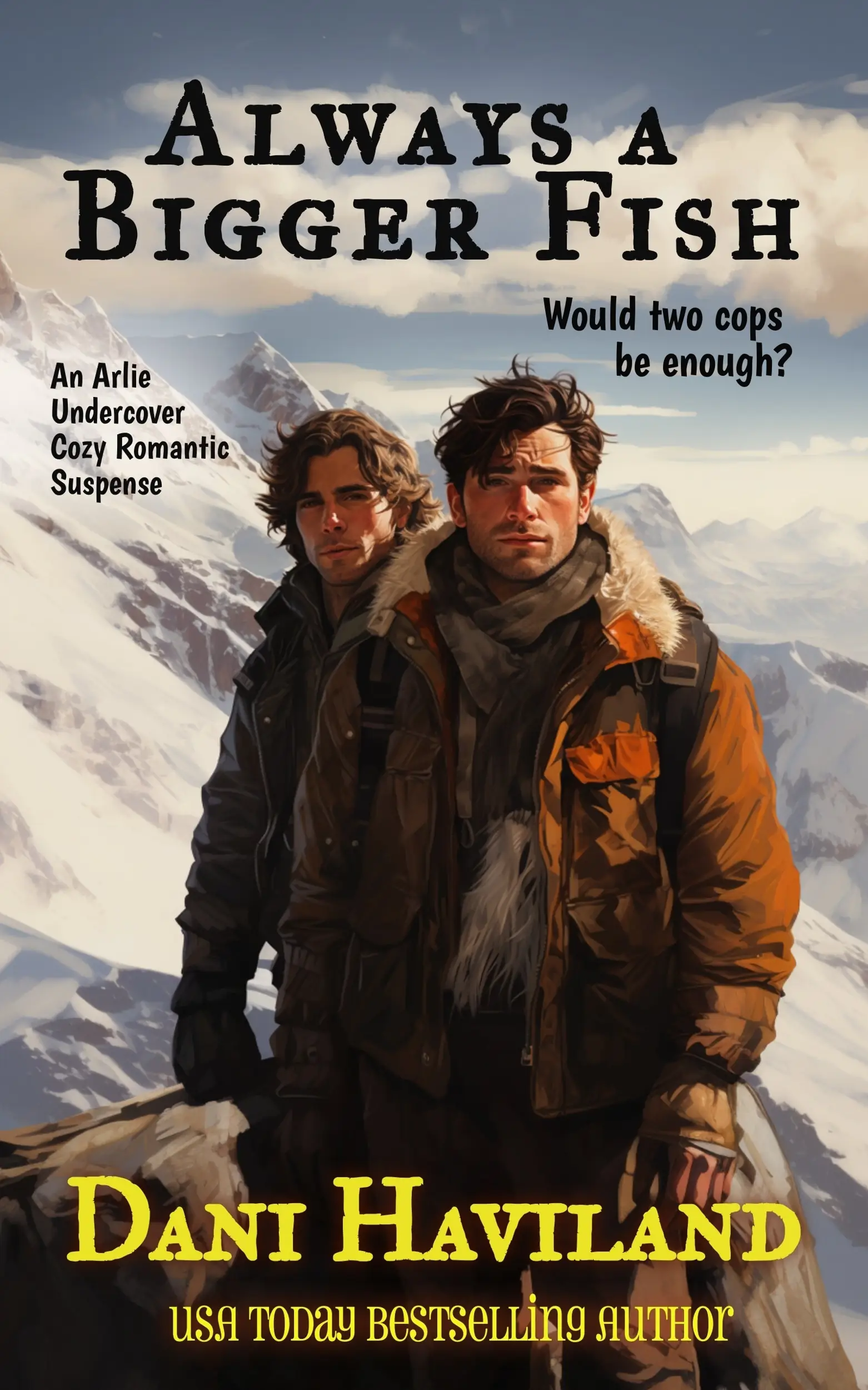 Always a Bigger Fish