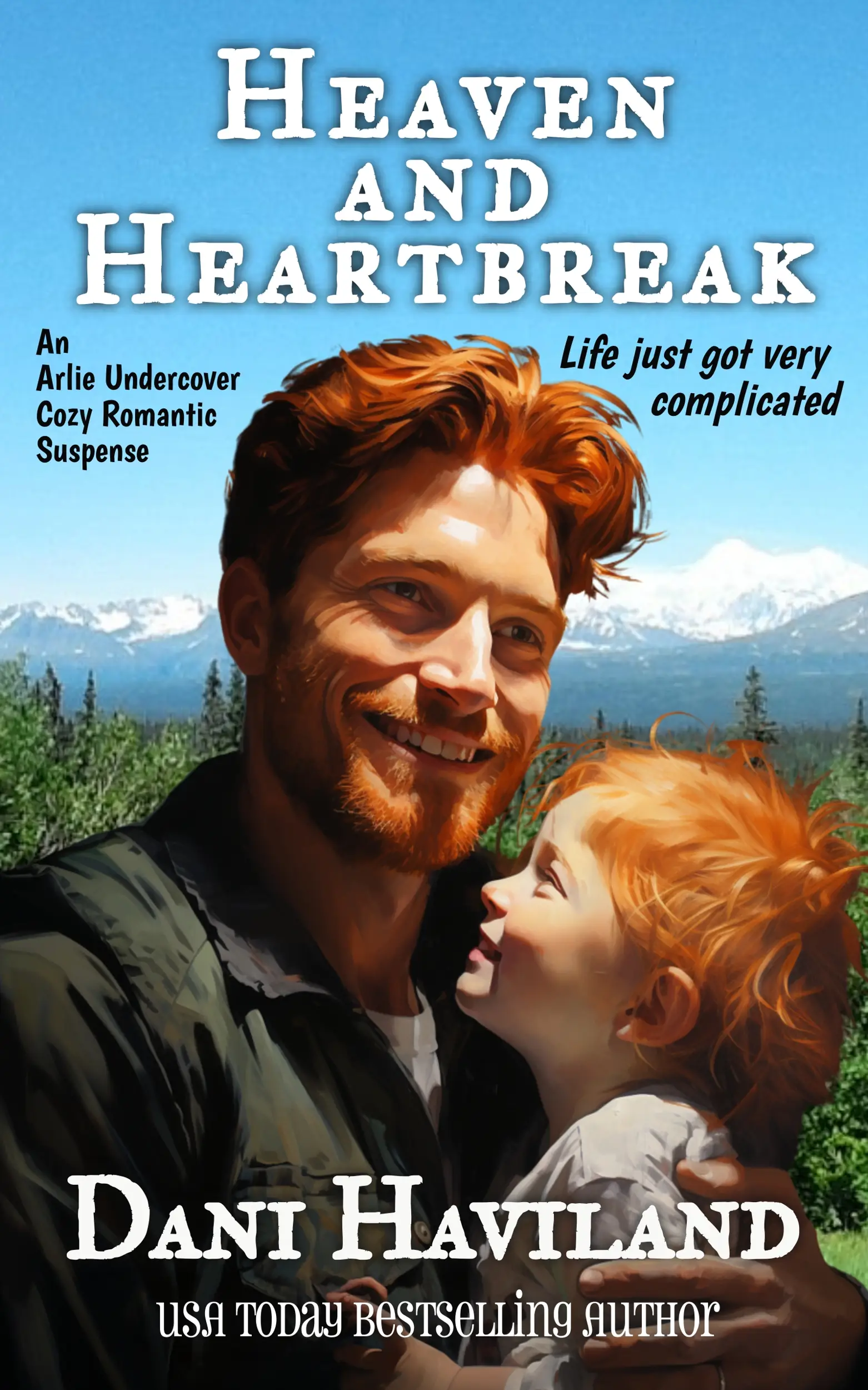 Heaven and Heartbreak