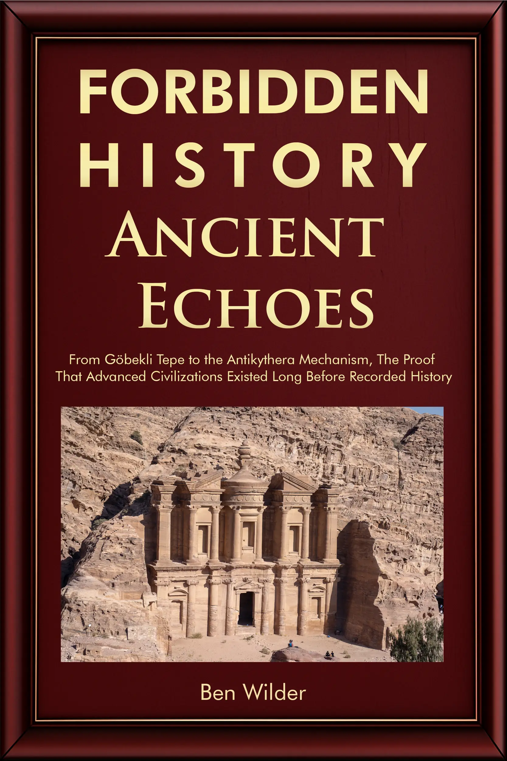 Forbidden History Ancient Echoes