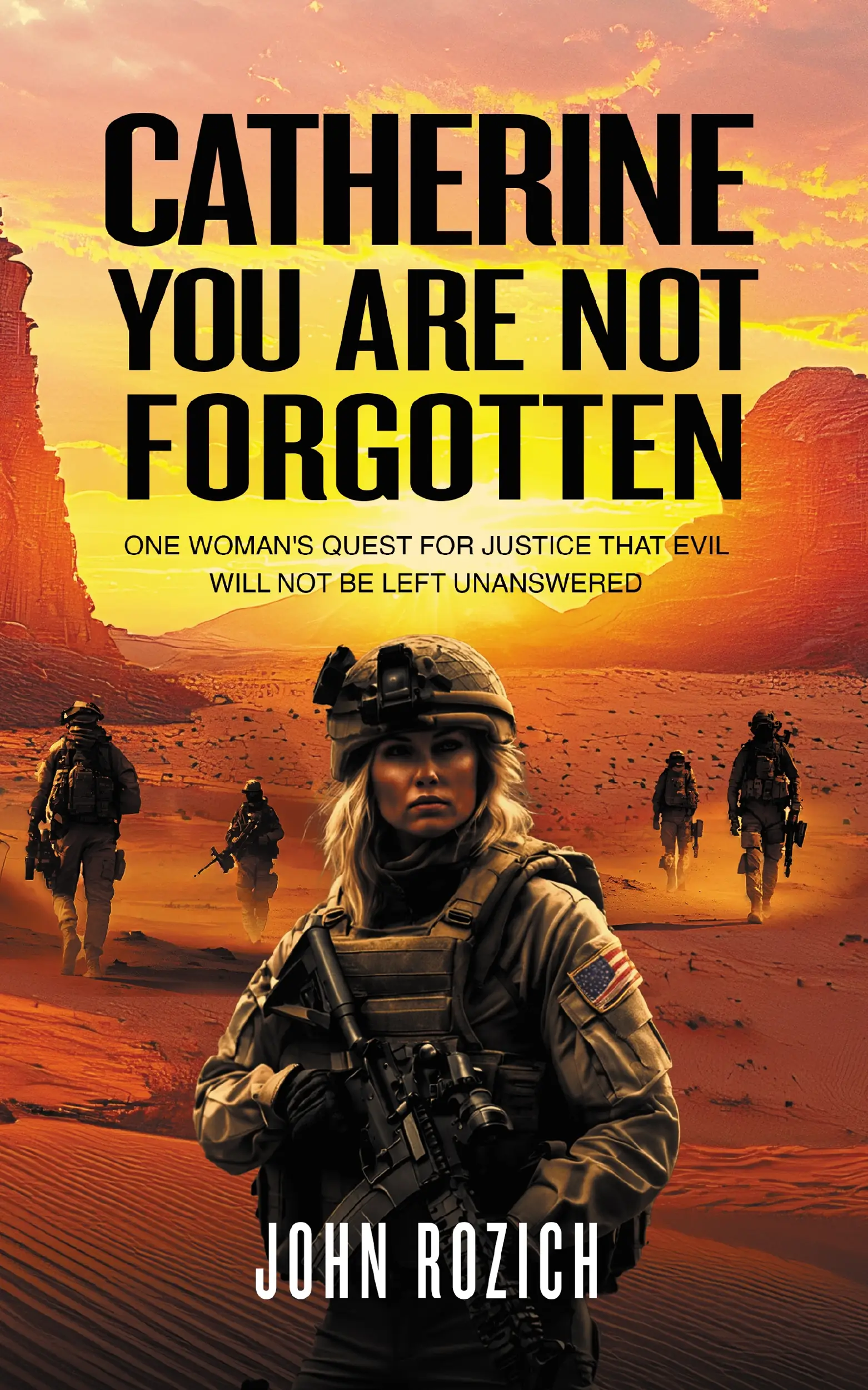 Catherine, You Are Not Forgotten