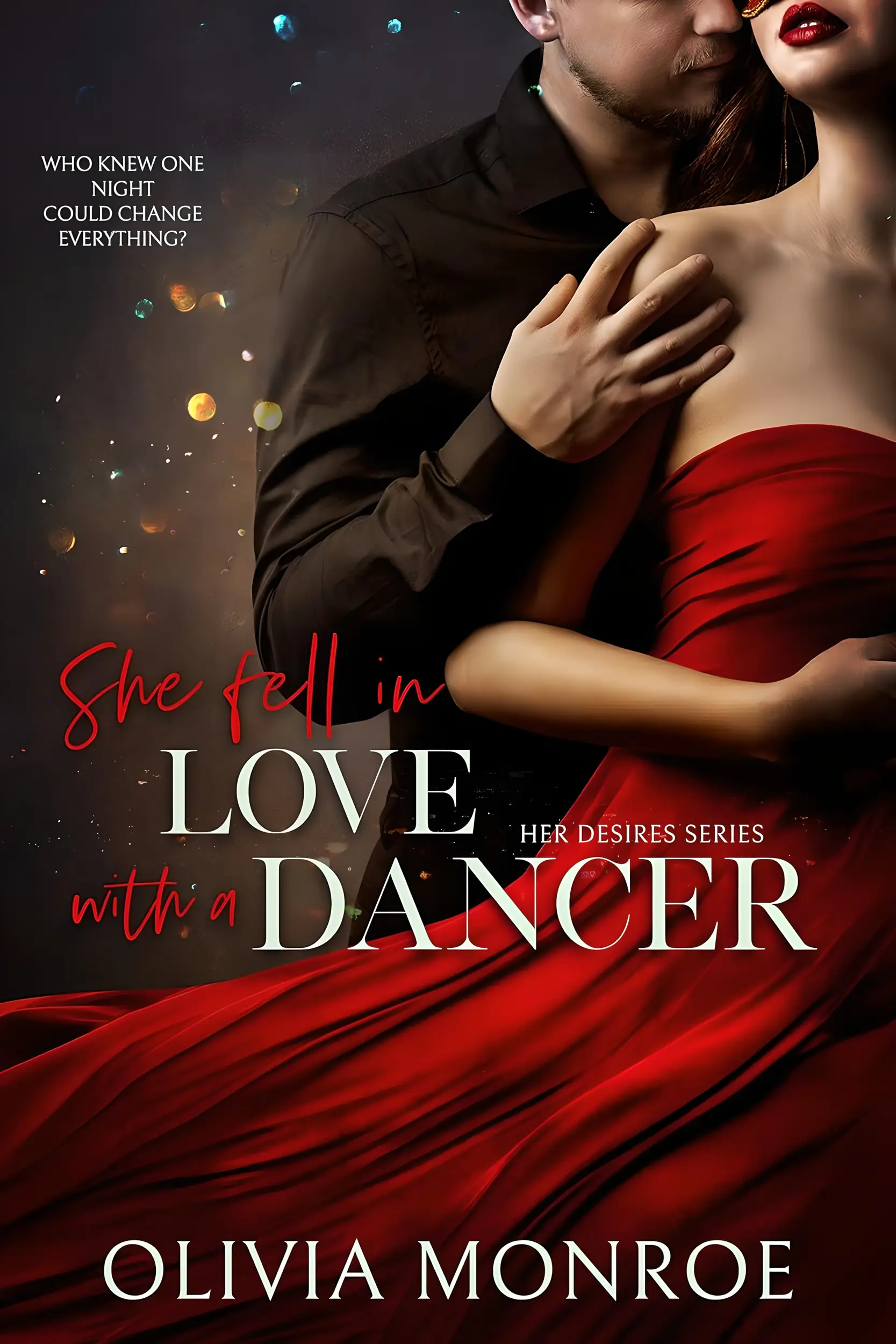 She Fell In Love with a Dancer