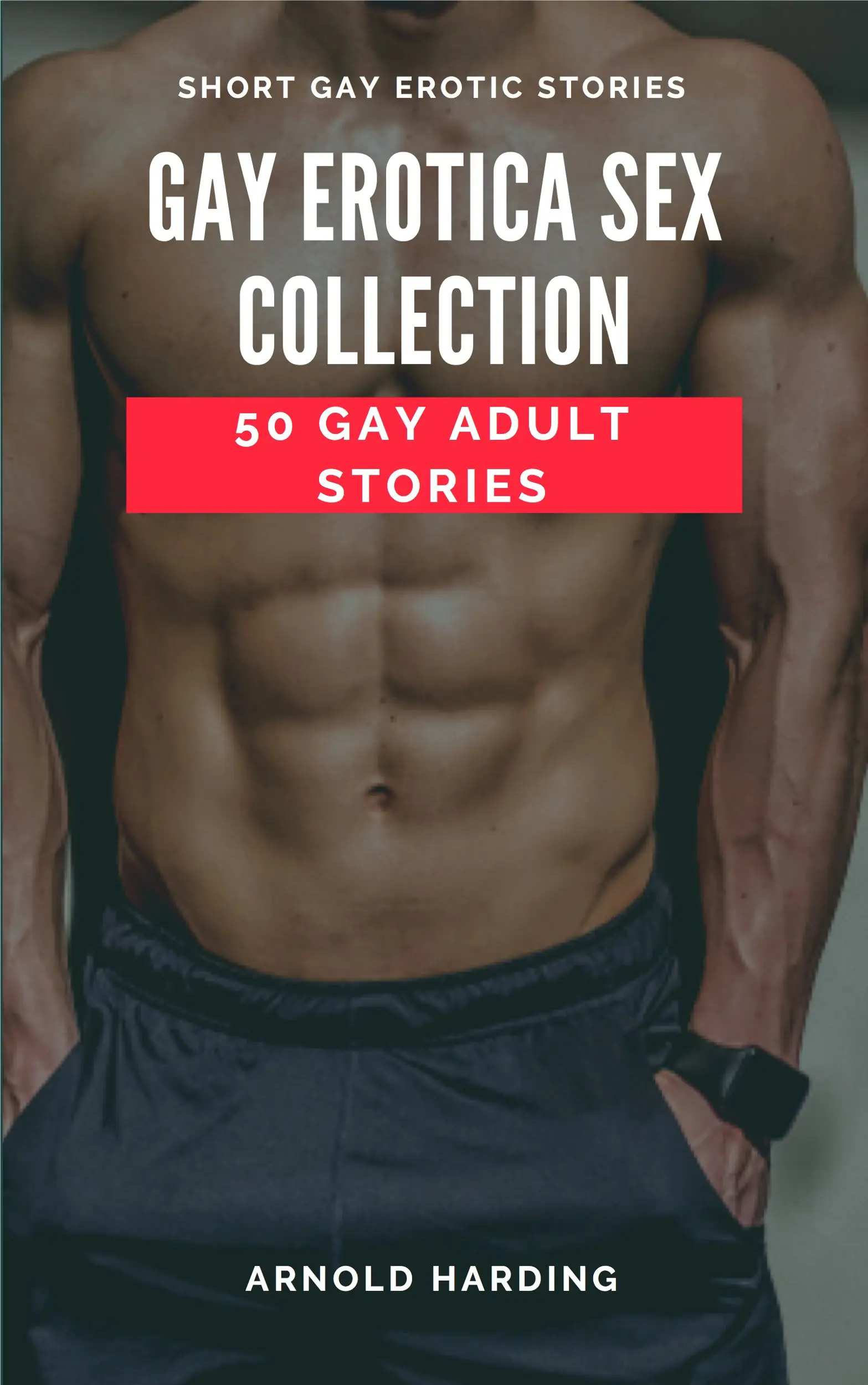 Gay Erotica Sex Collection