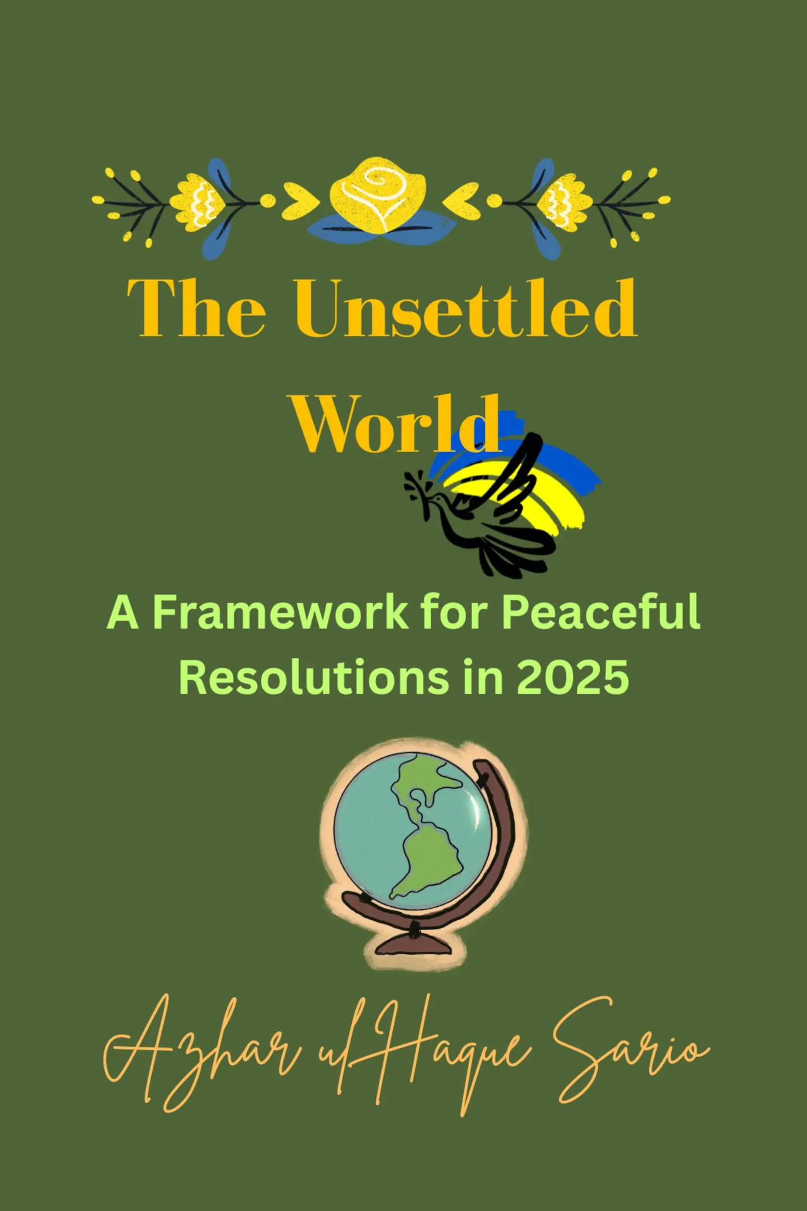 The Unsettled World