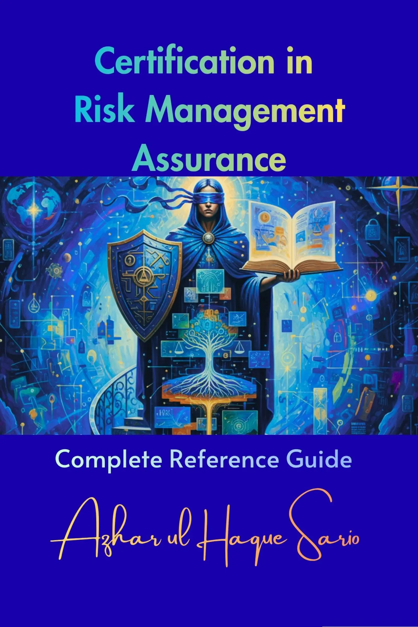 Certification in Risk Management Assurance