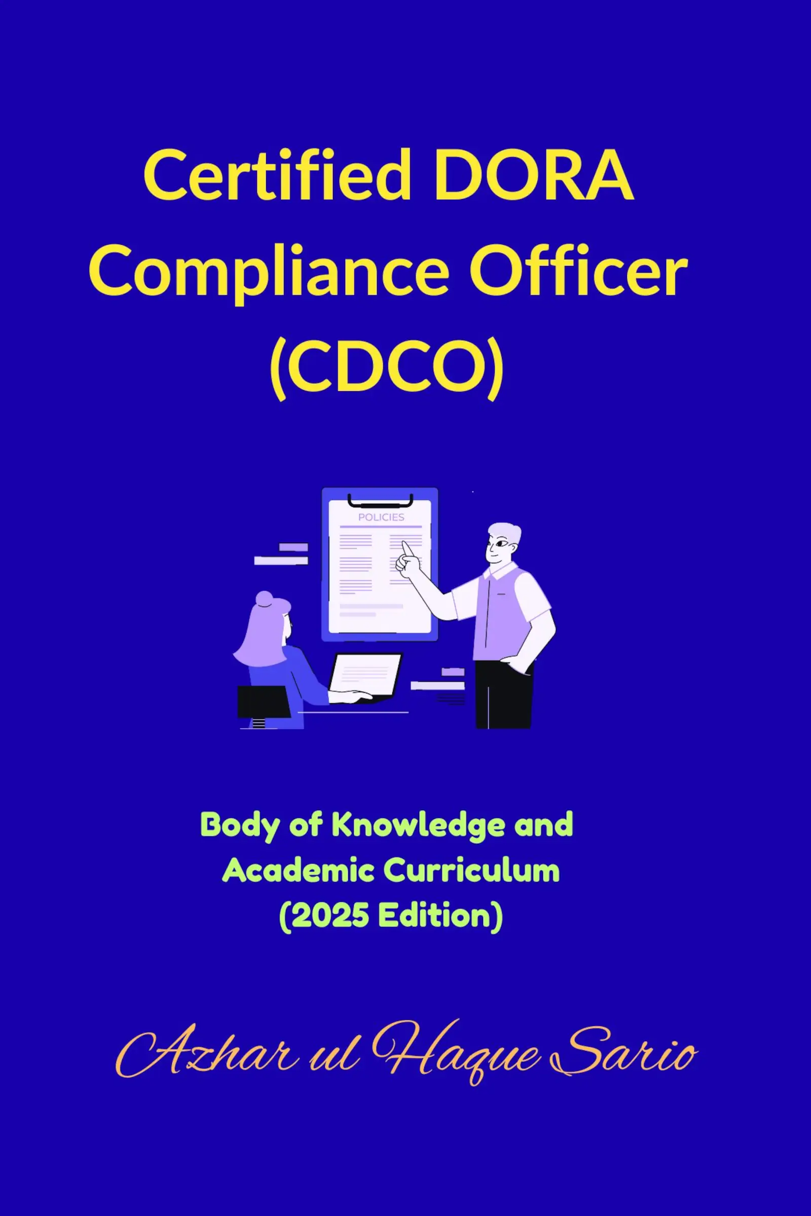 Certified DORA Compliance Officer (CDCO)