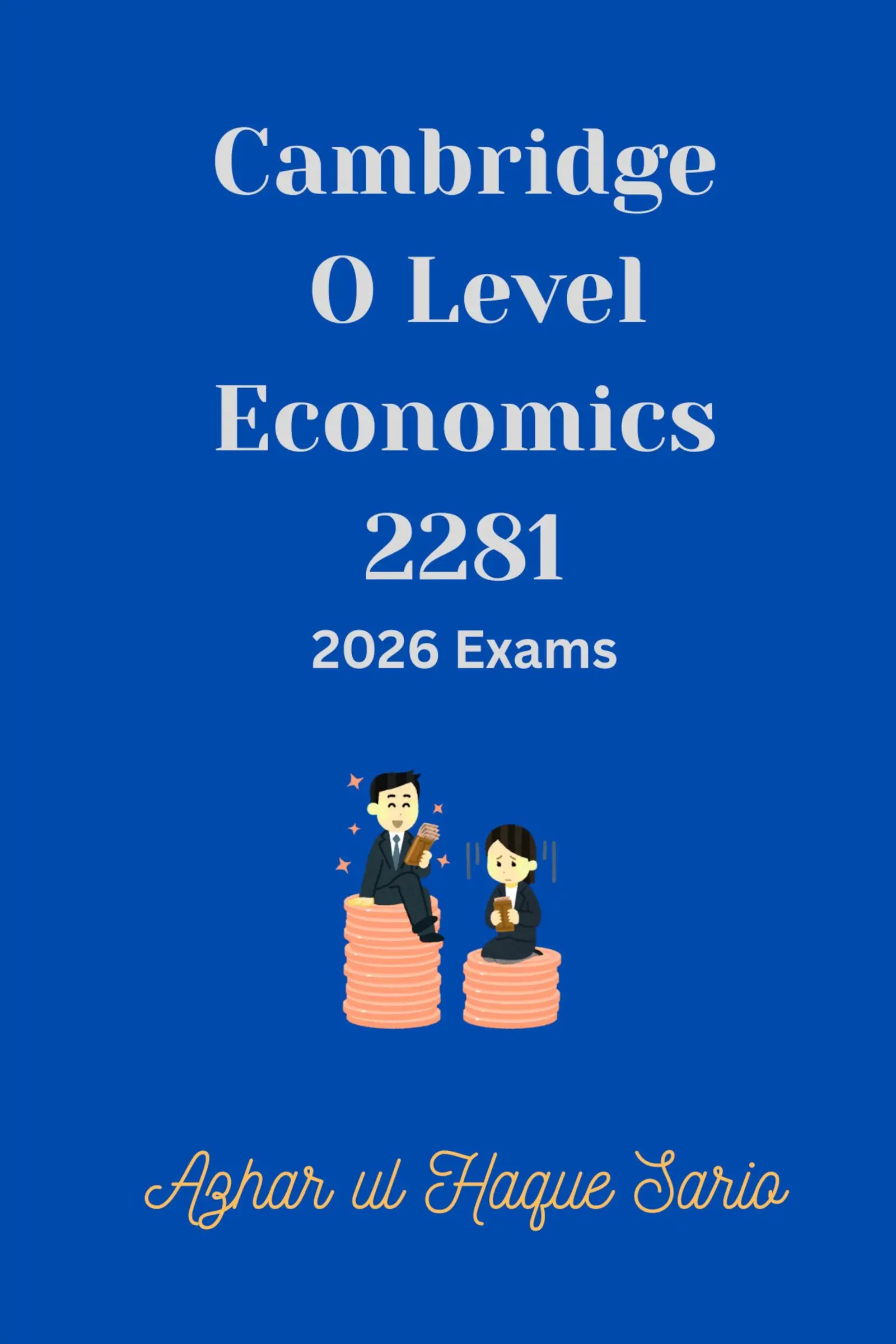 Cambridge O Level Economics 2281