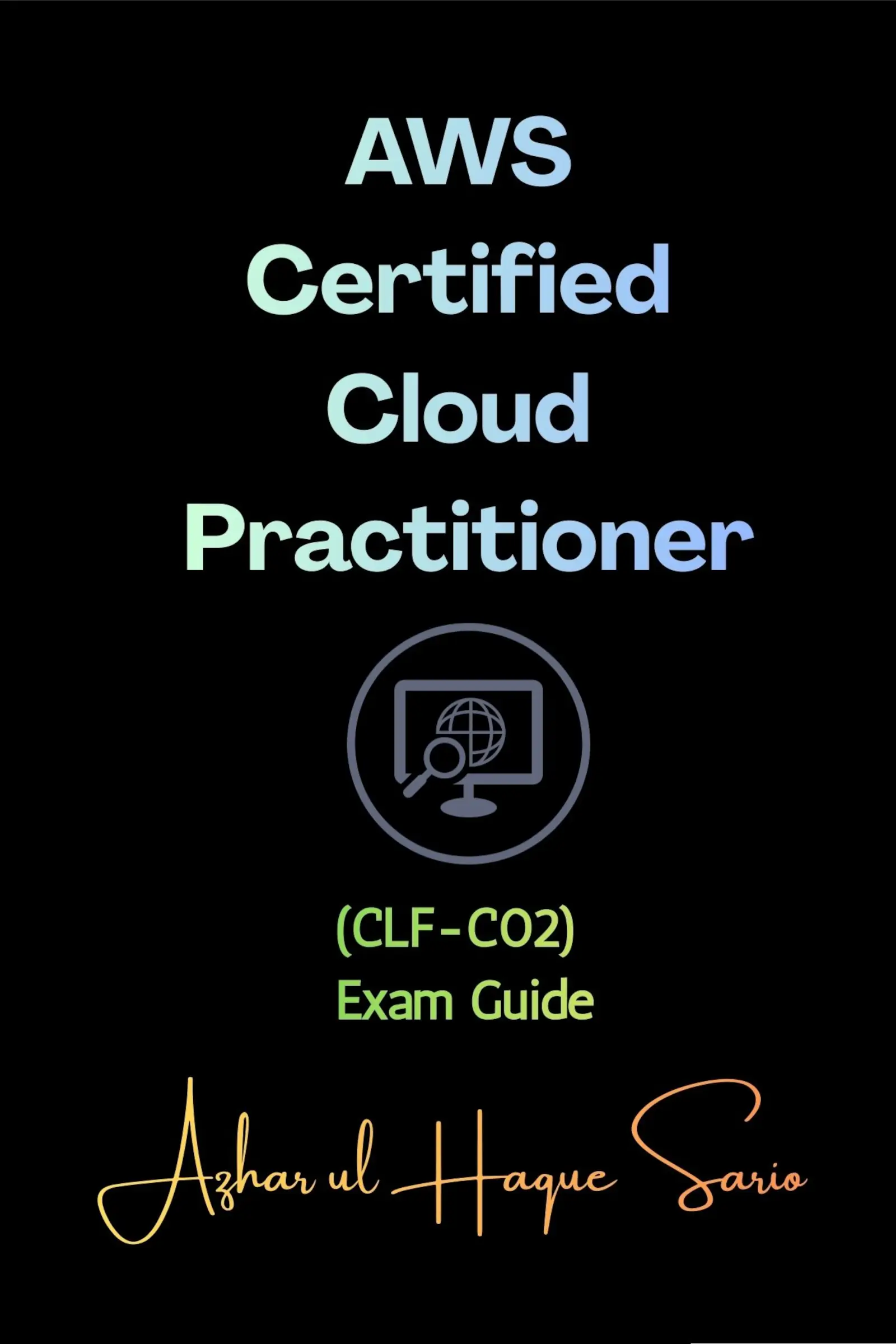 AWS Certified Cloud Practitioner