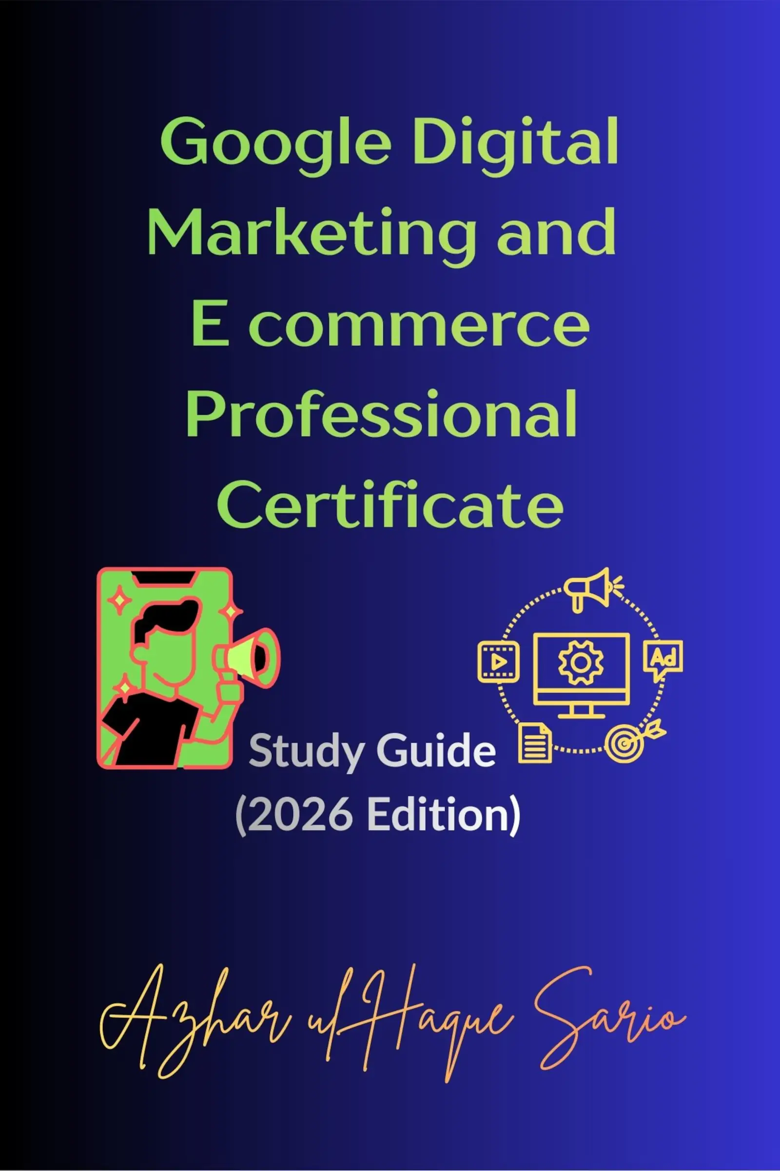 Google Digital Marketing and E commerce Professional Certificate