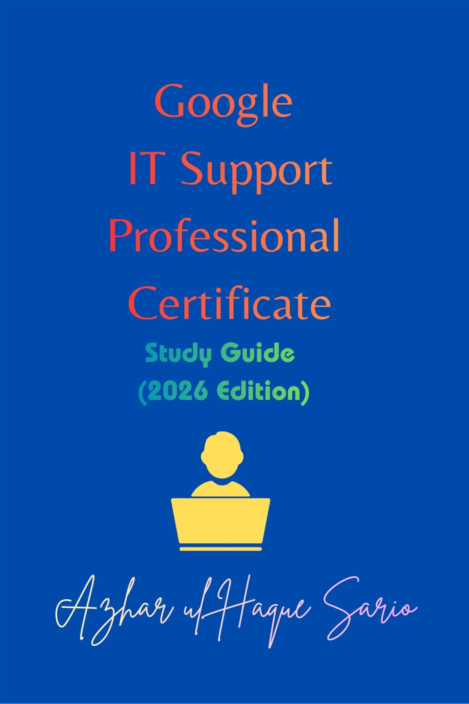 Google IT Support Professional Certificate