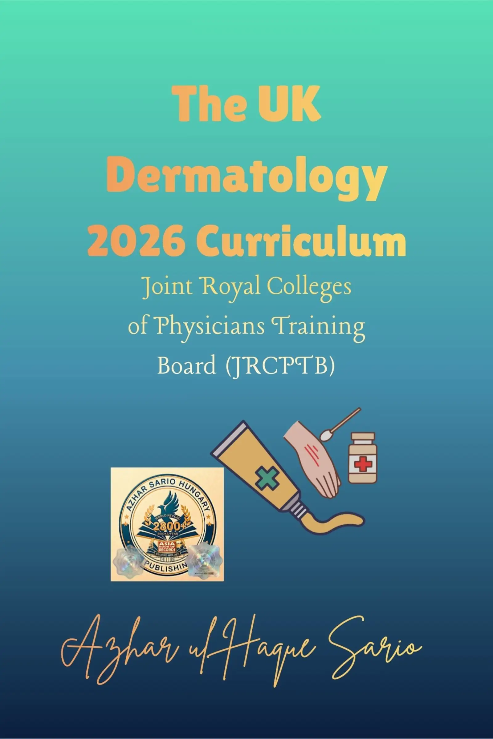 The UK Dermatology 2026 Curriculum