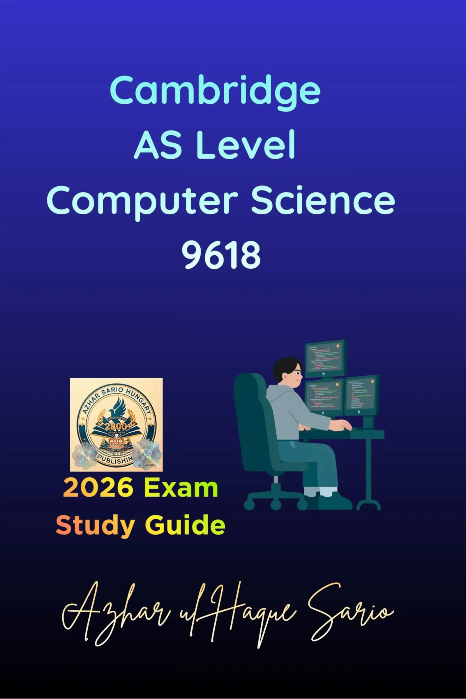 Cambridge AS Level Computer Science 9618