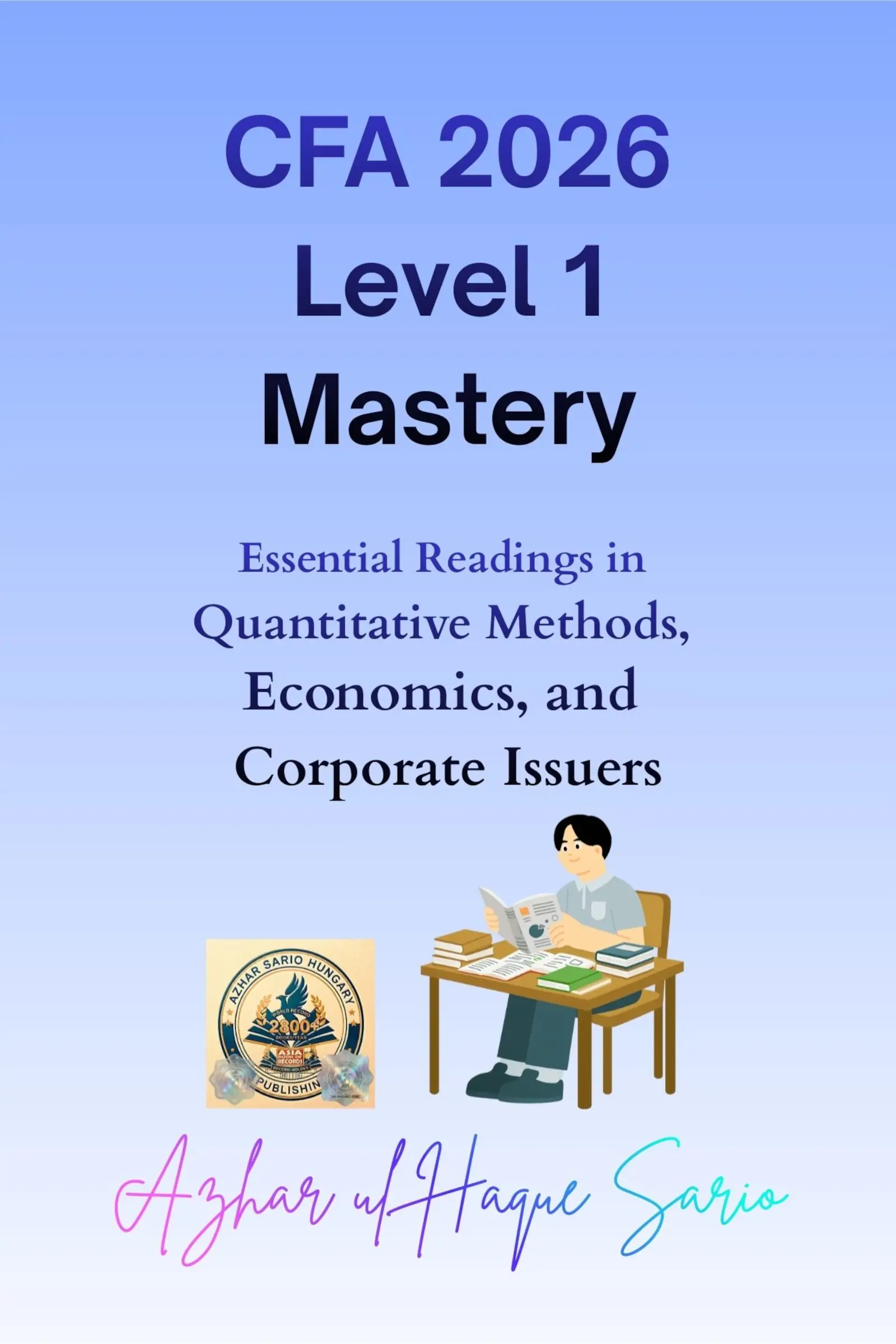 CFA 2026 Level 1 Mastery