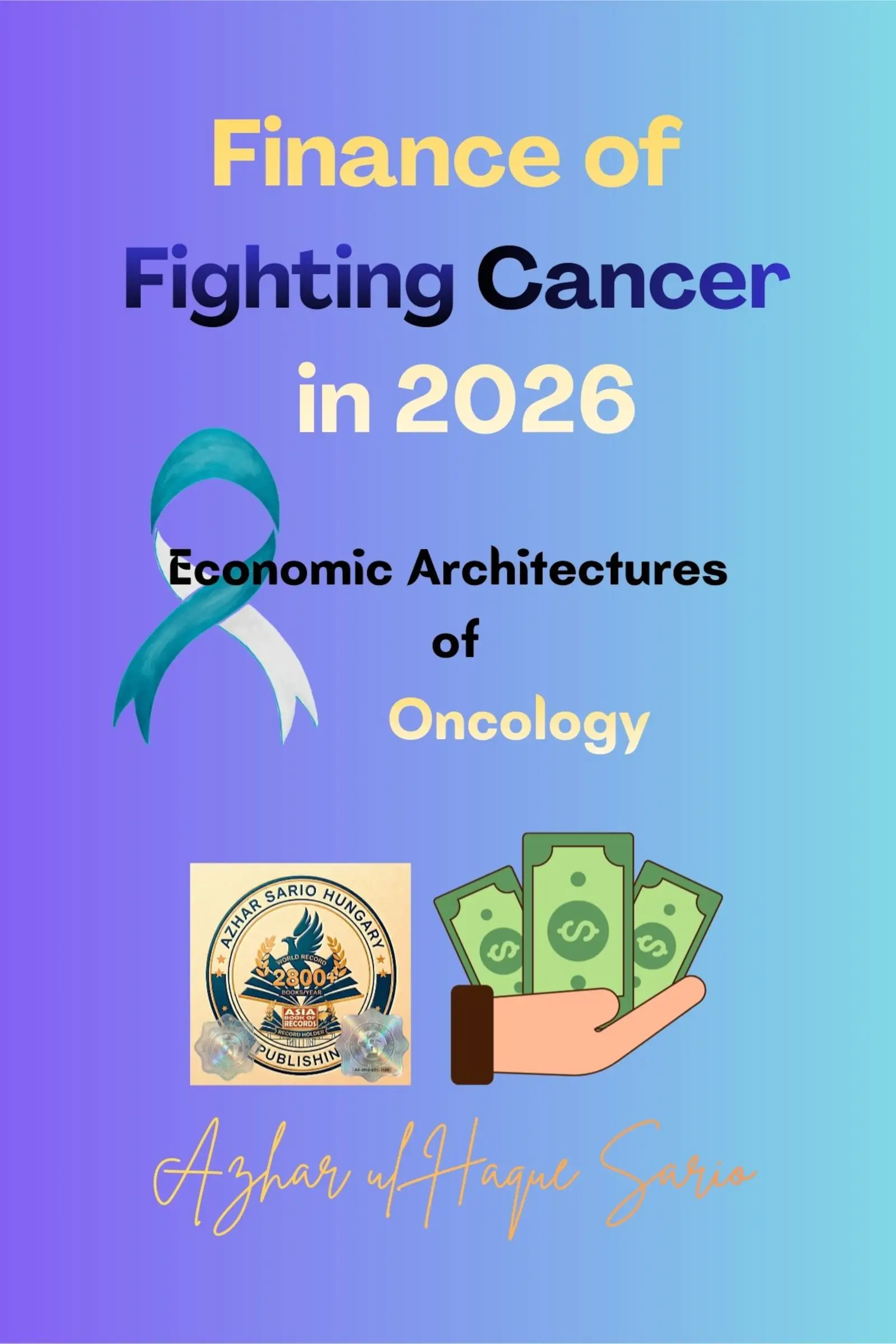 Finance of Fighting Cancer in 2026