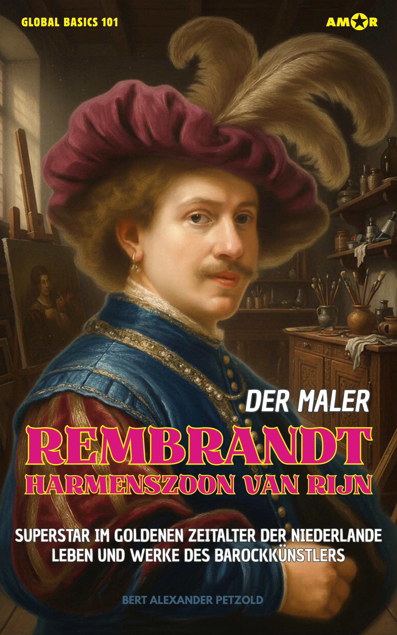 Der Maler Rembrandt Harmenszoon van Rijn