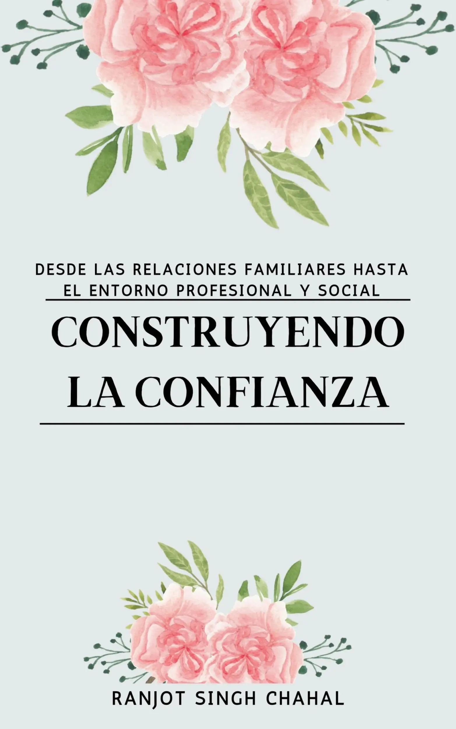 Construyendo la Confianza