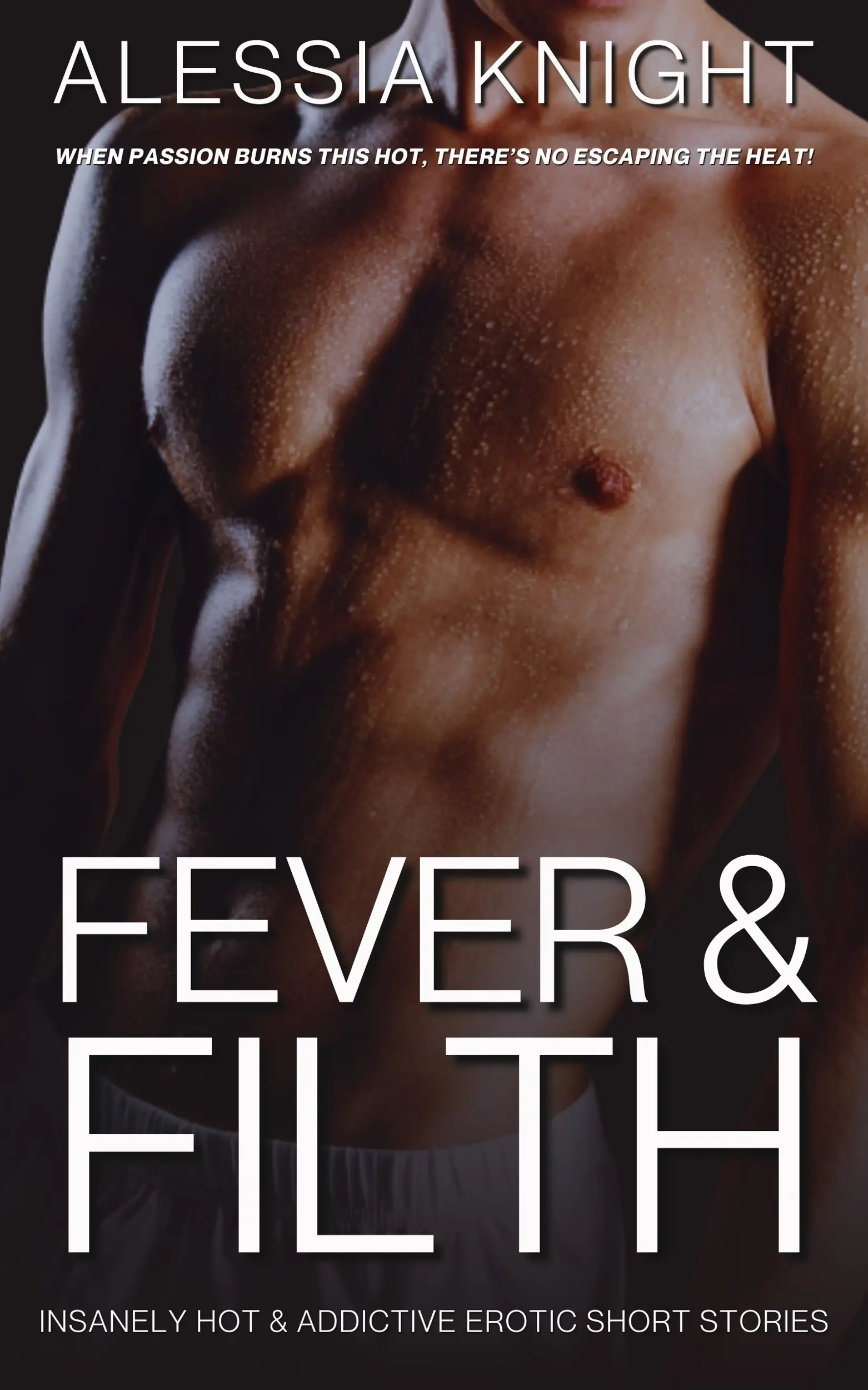 Fever & Filth