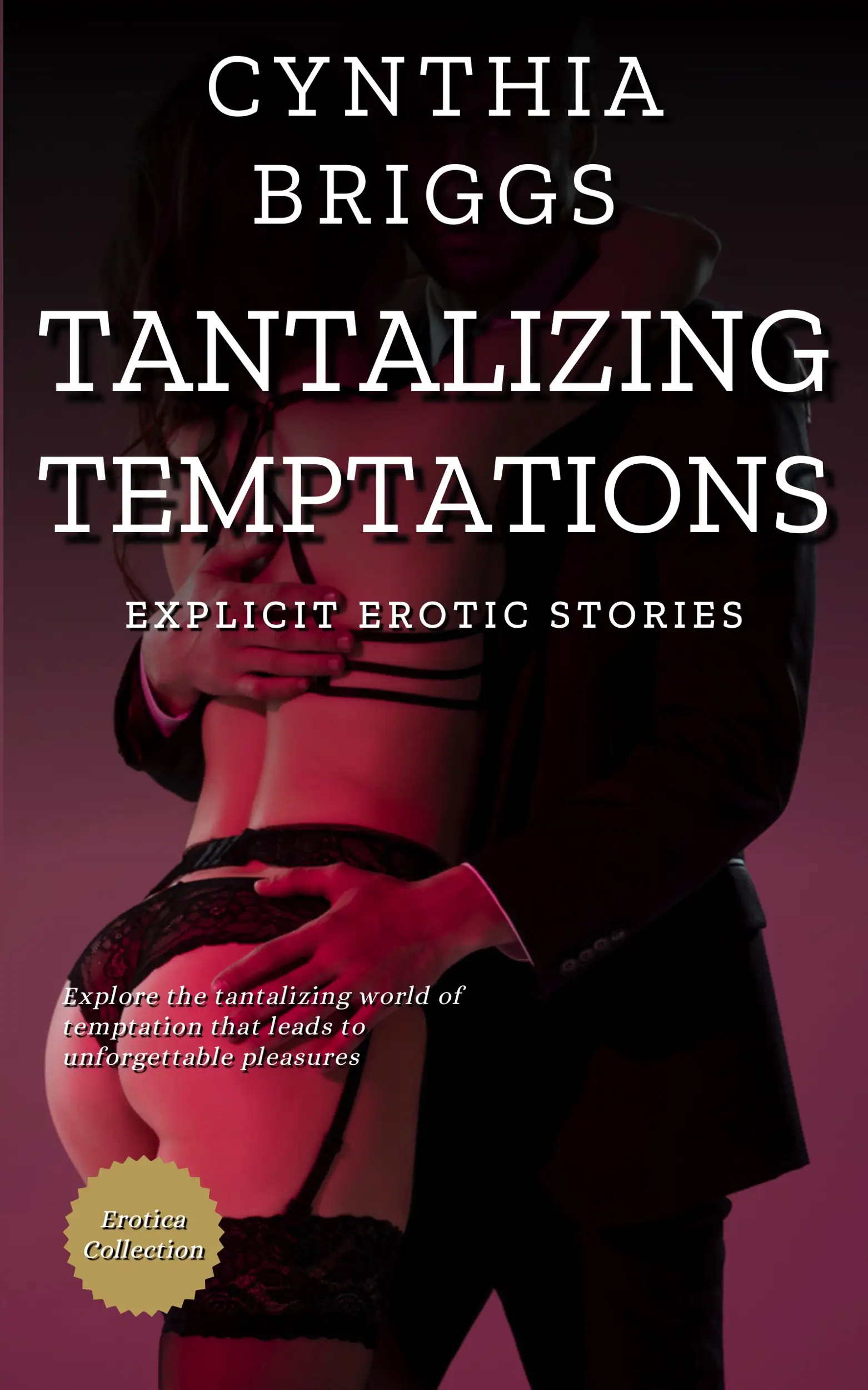 Tantalizing Temptations