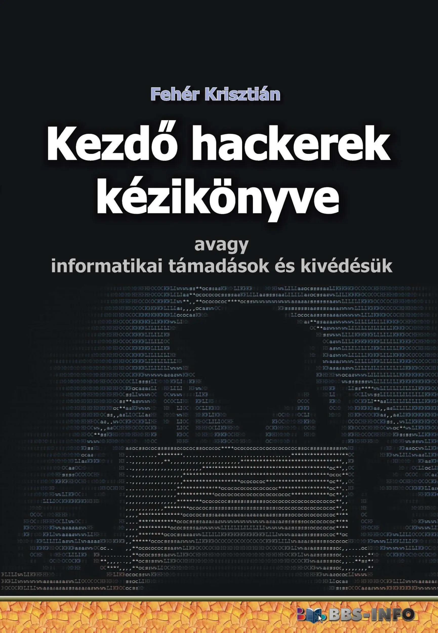 Kezdő hackerek kézikönyve