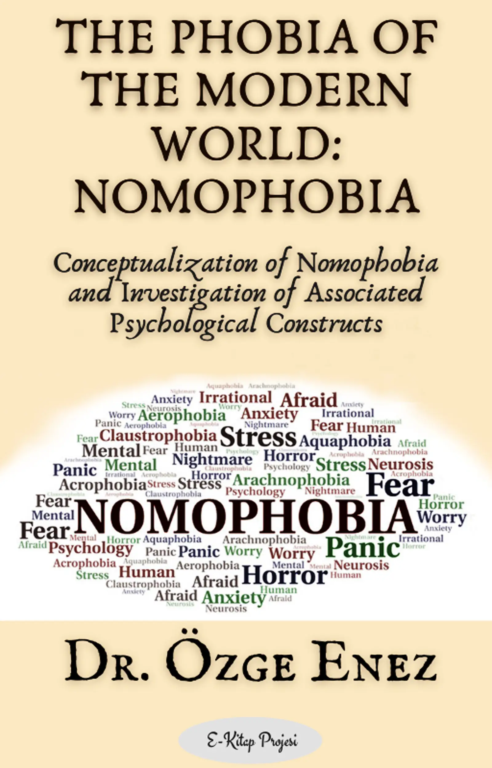 The Phobia of the Modern World: Nomophobia