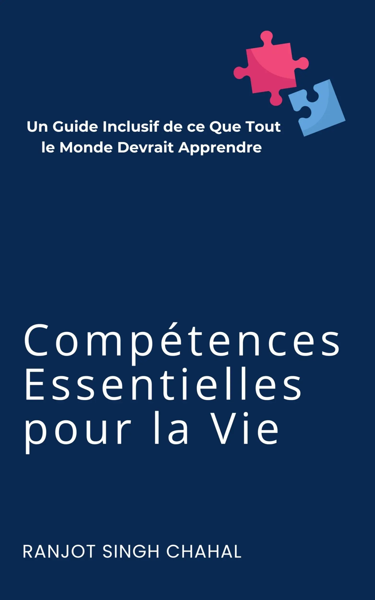 Compétences Essentielles pour la Vie