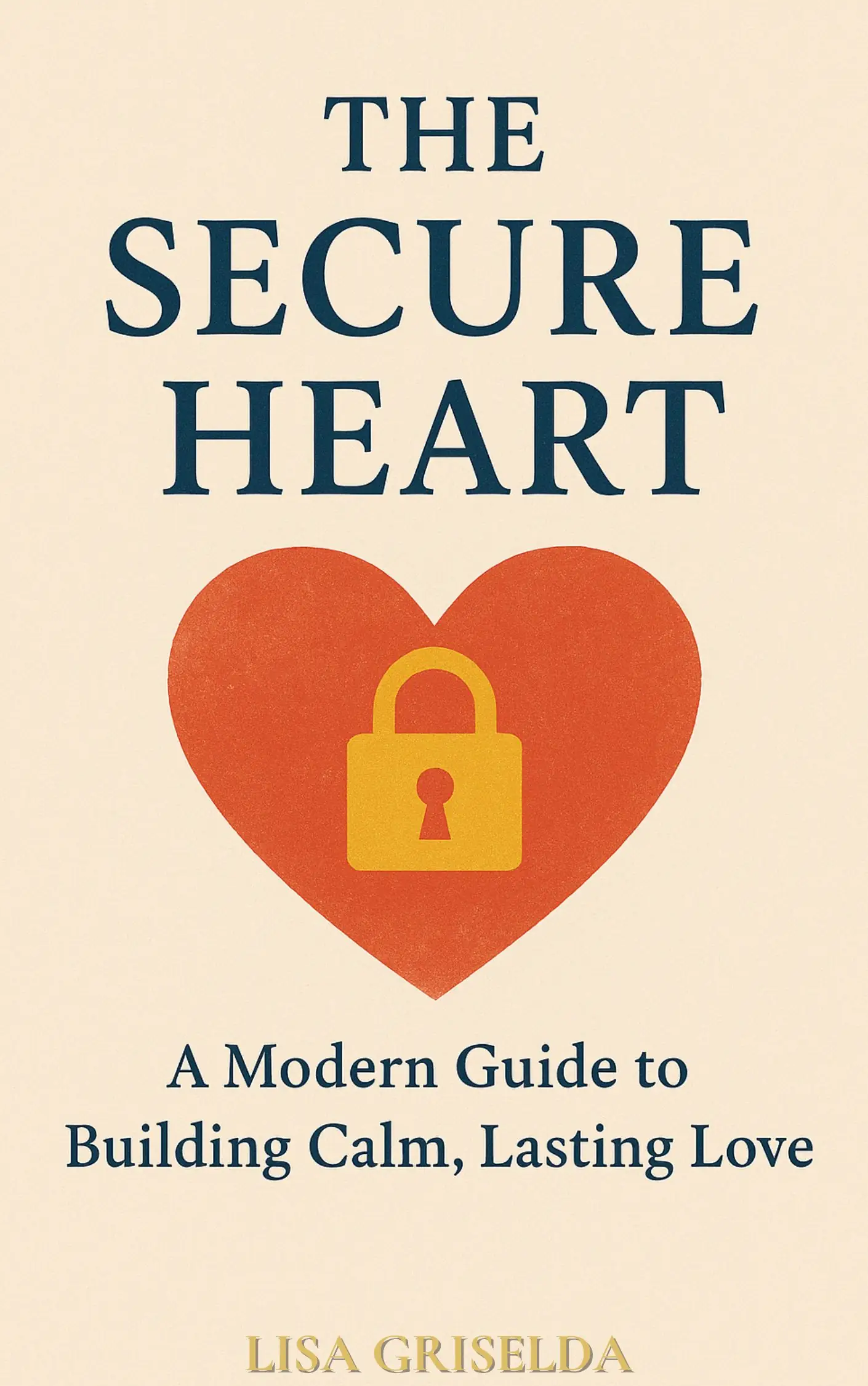 The Secure Heart