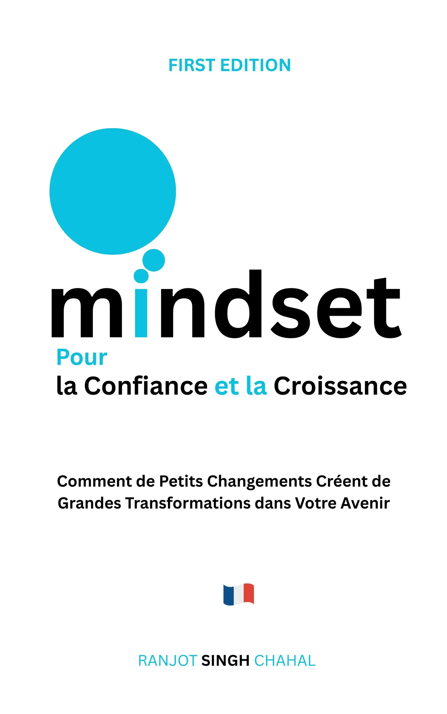 Mindset pour la Confiance et la Croissance