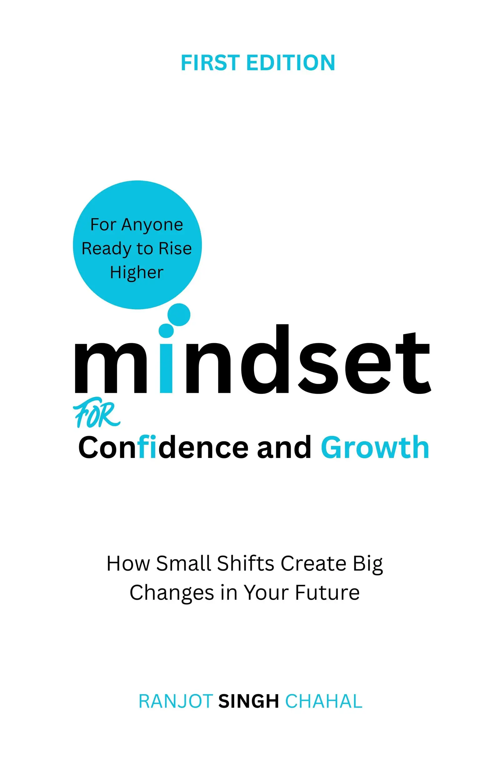 Mindset for Confidence and Growth