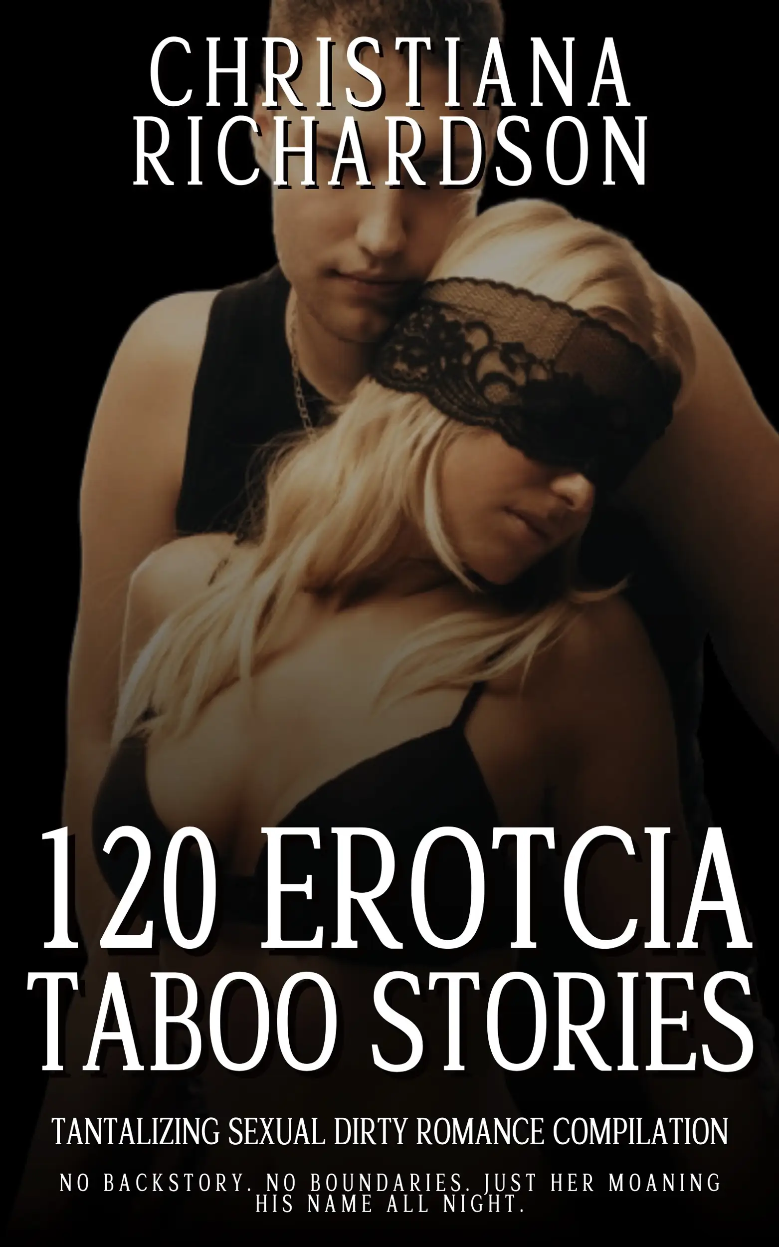 120 Erotcia Taboo Stories