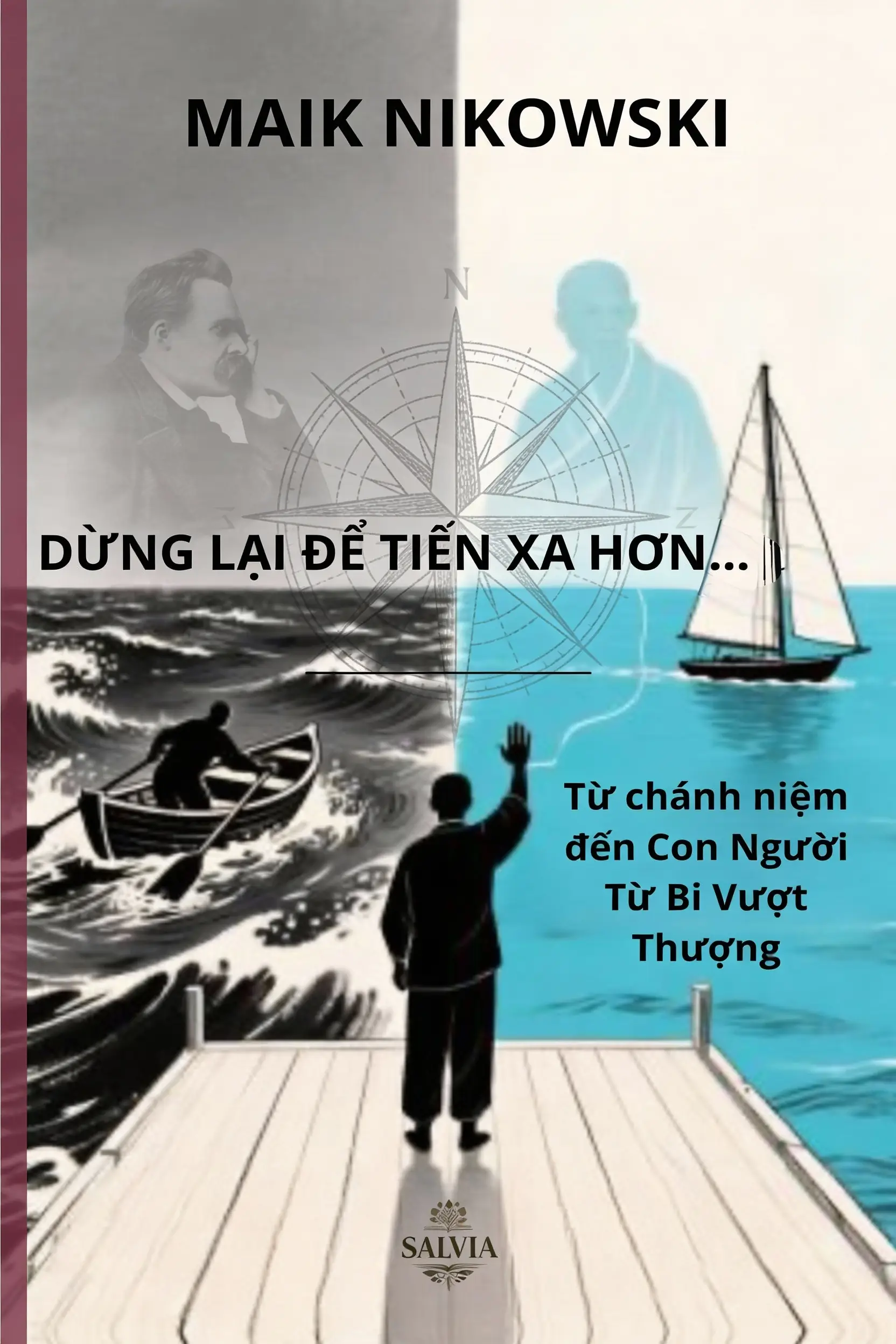 DỪNG LẠI ĐỂ TIẾN XA HƠN