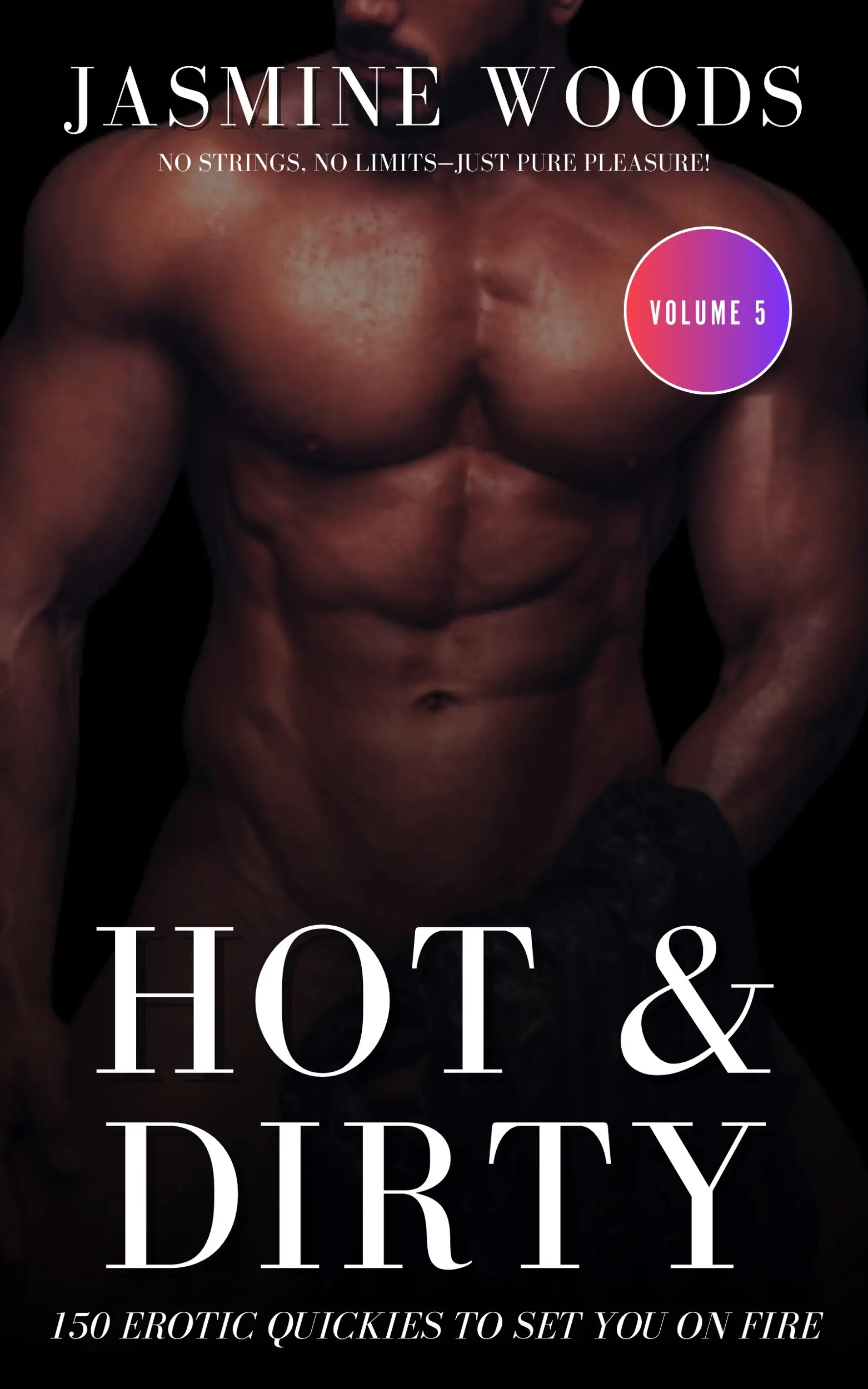 Hot & Dirty - Volume 5