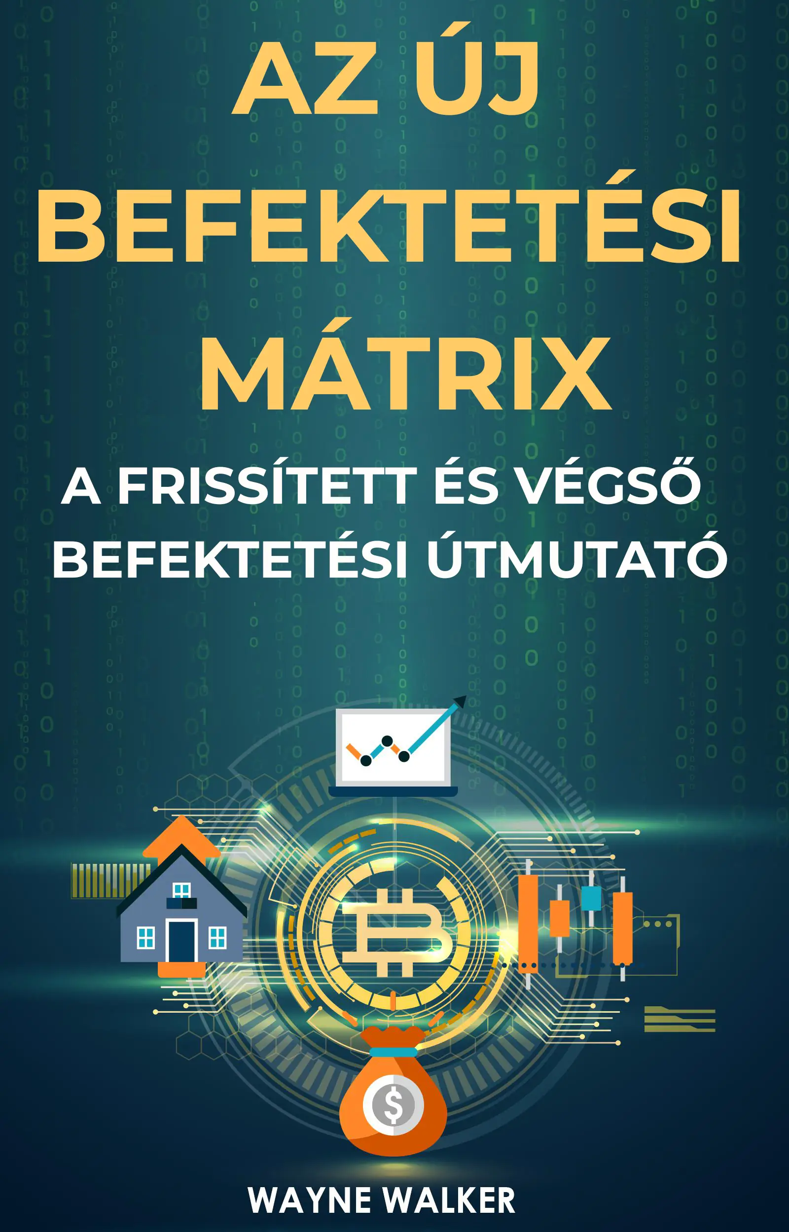 Az új befektetési mátrix
