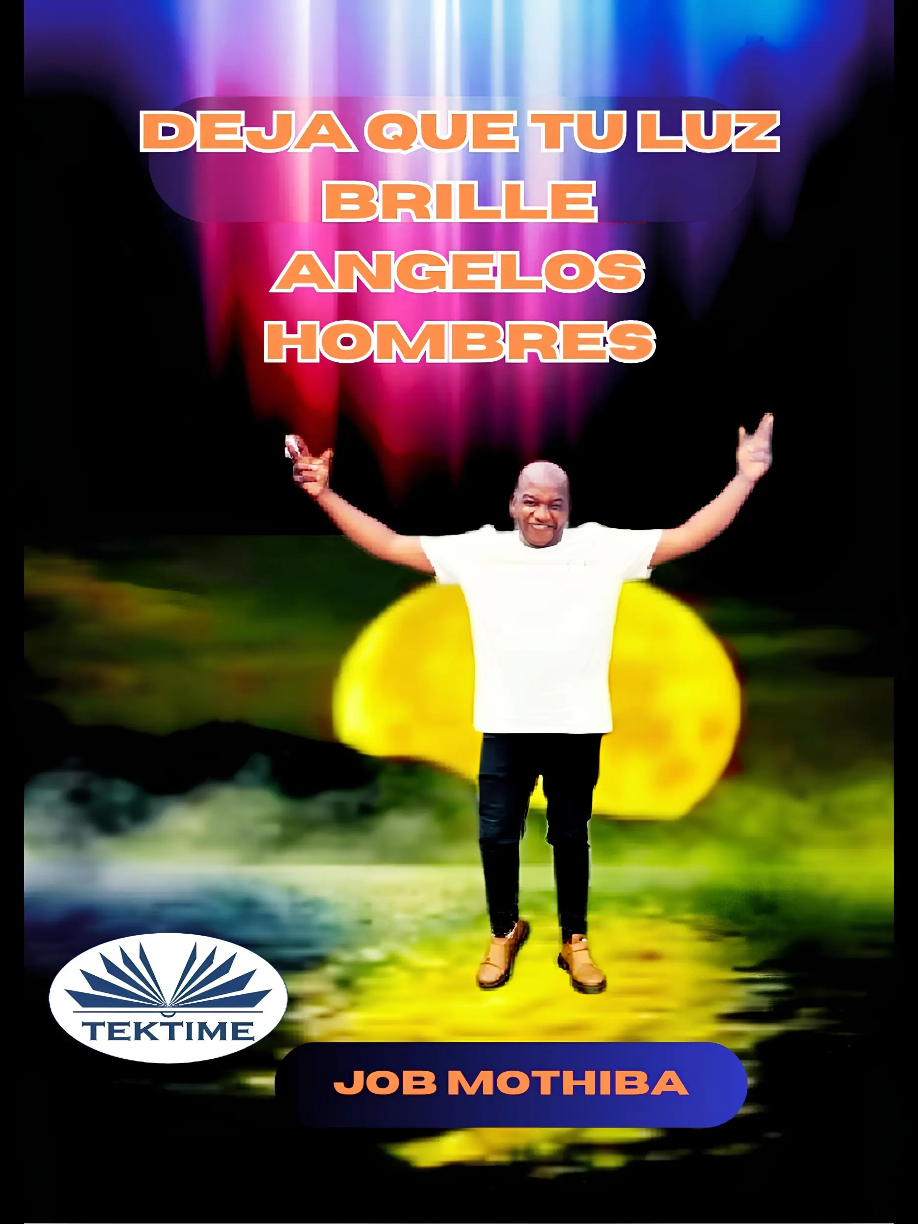 Deja Que Tu Luz Brille Ante Los Hombre