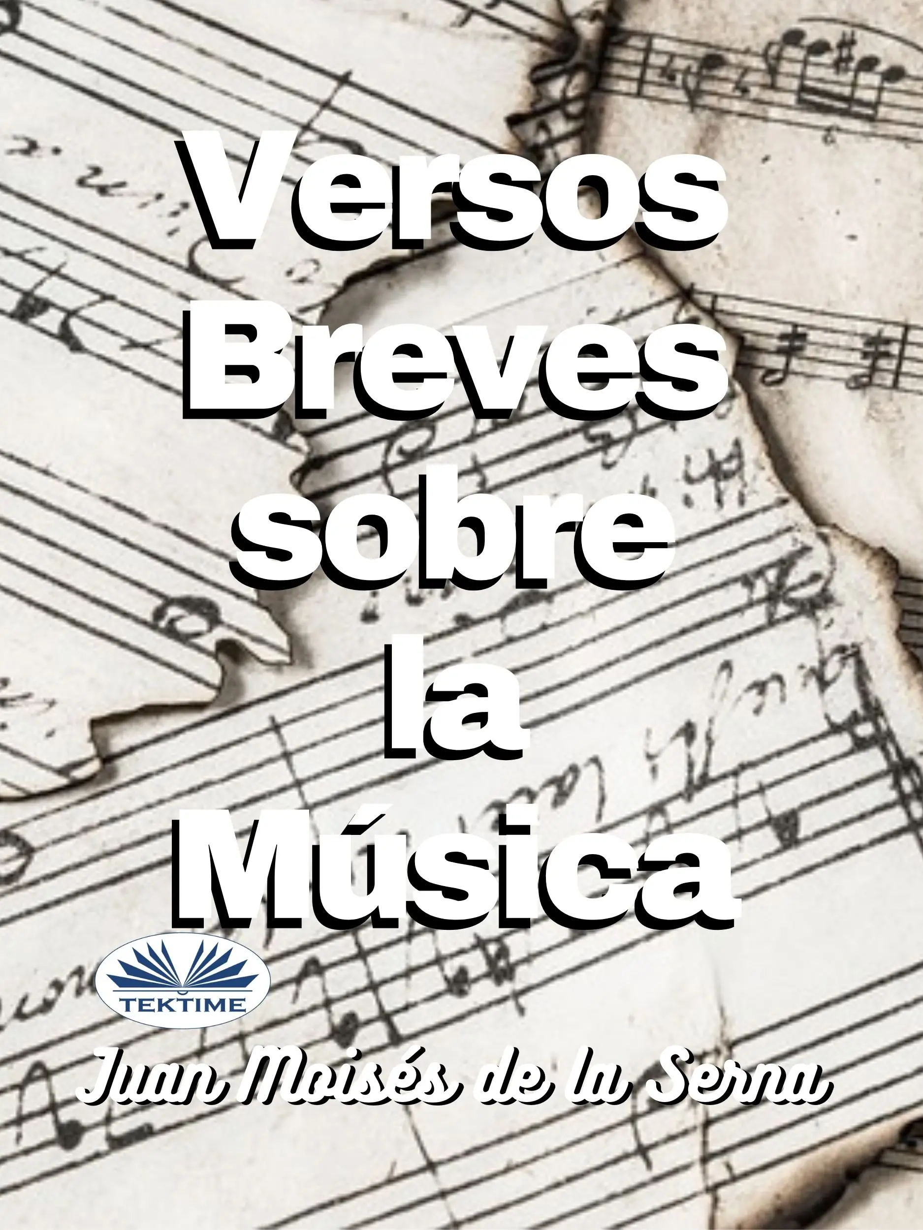 Versos Breves Sobre La Musica