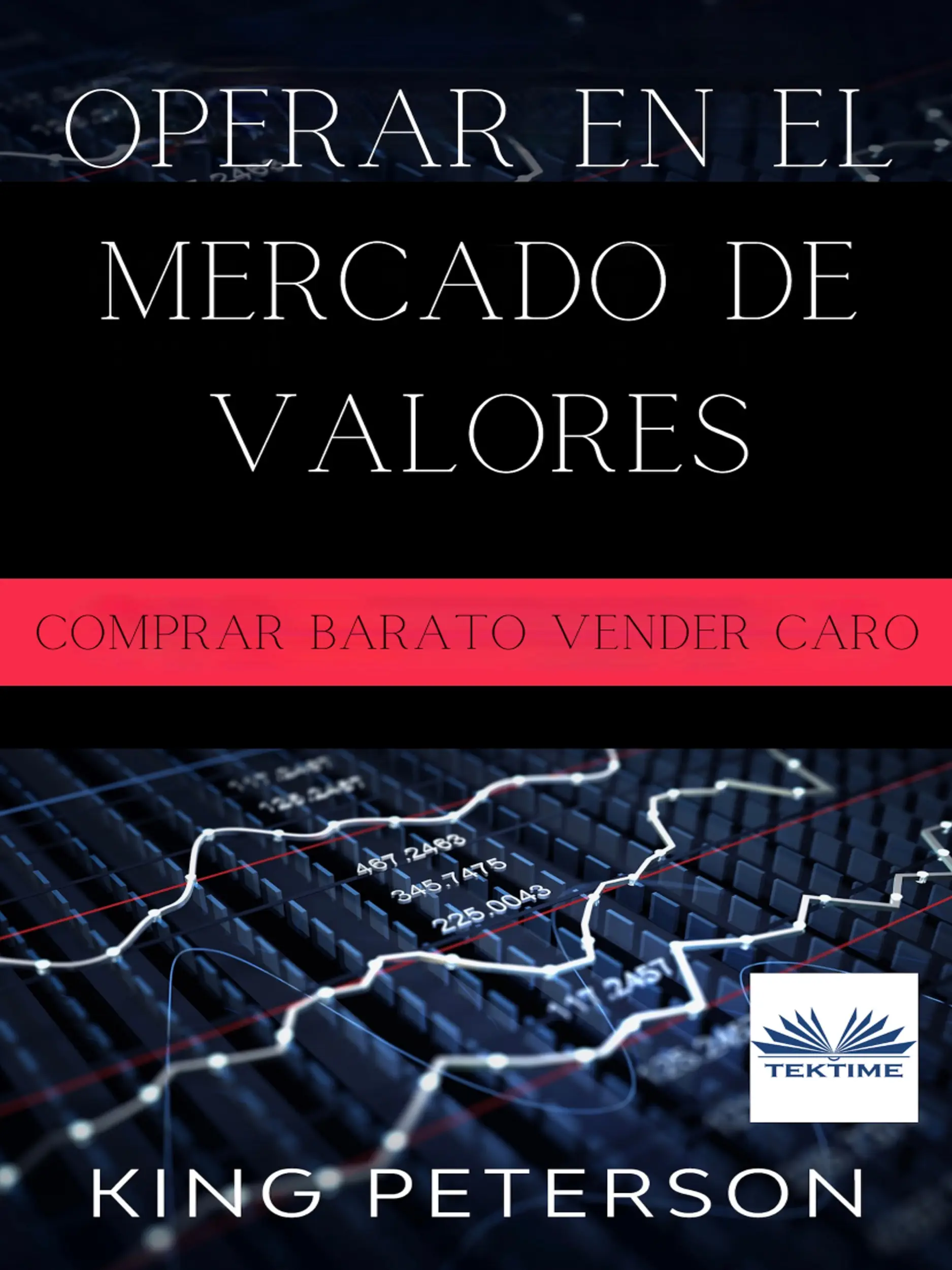 Operar En El Mercado De Valores:
