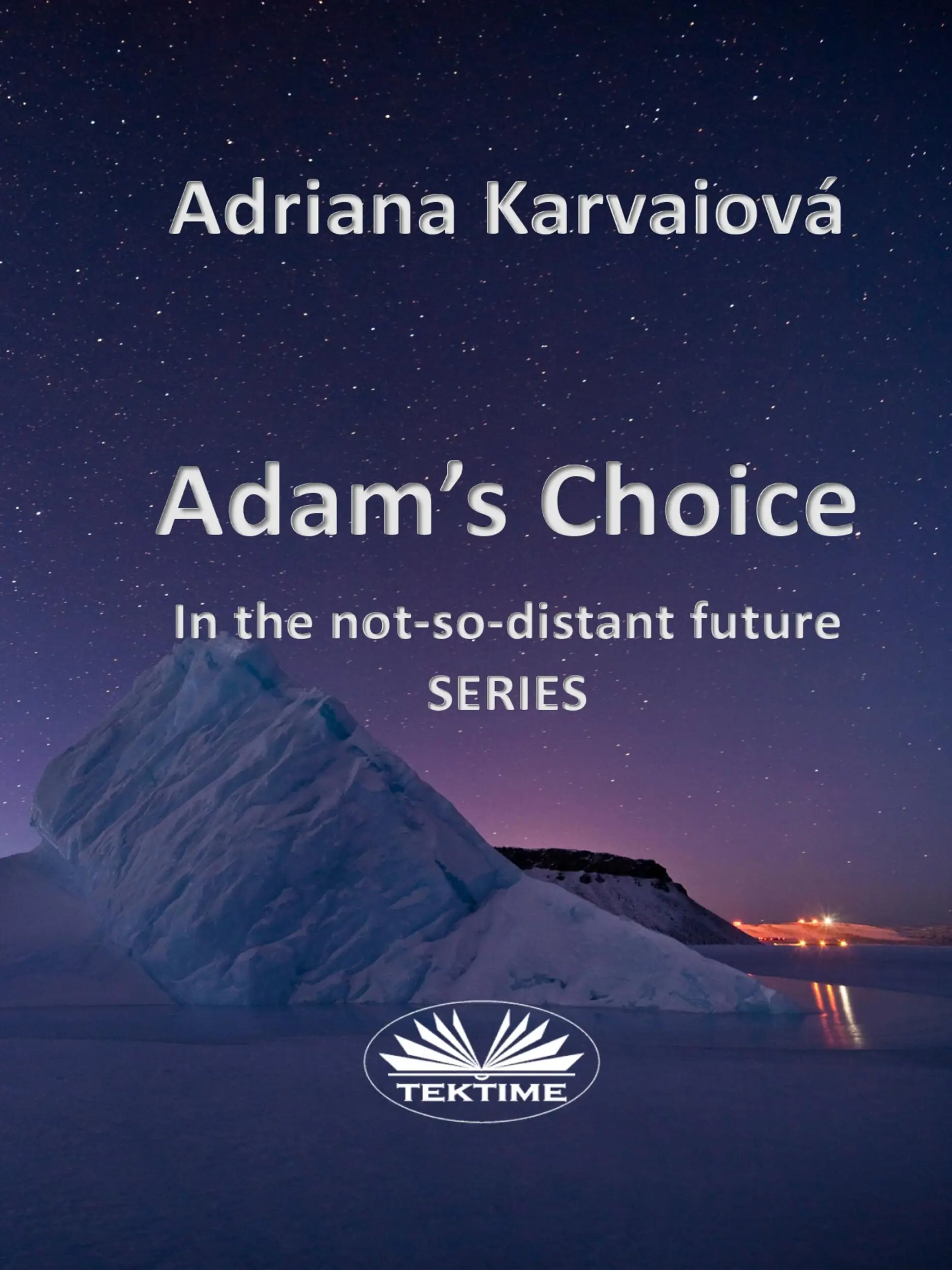 Adam's Choice