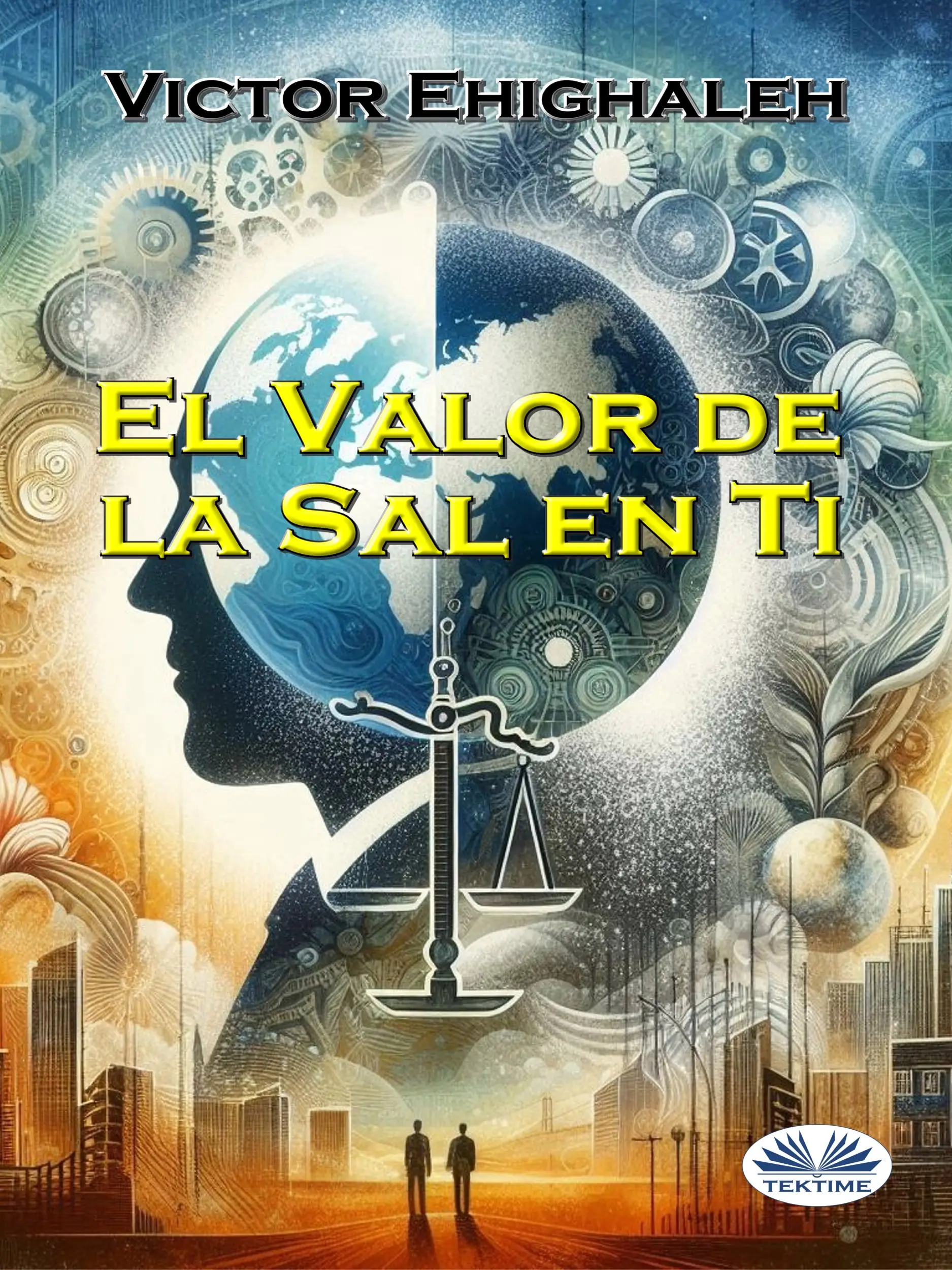 El Valor De La Sal En Ti