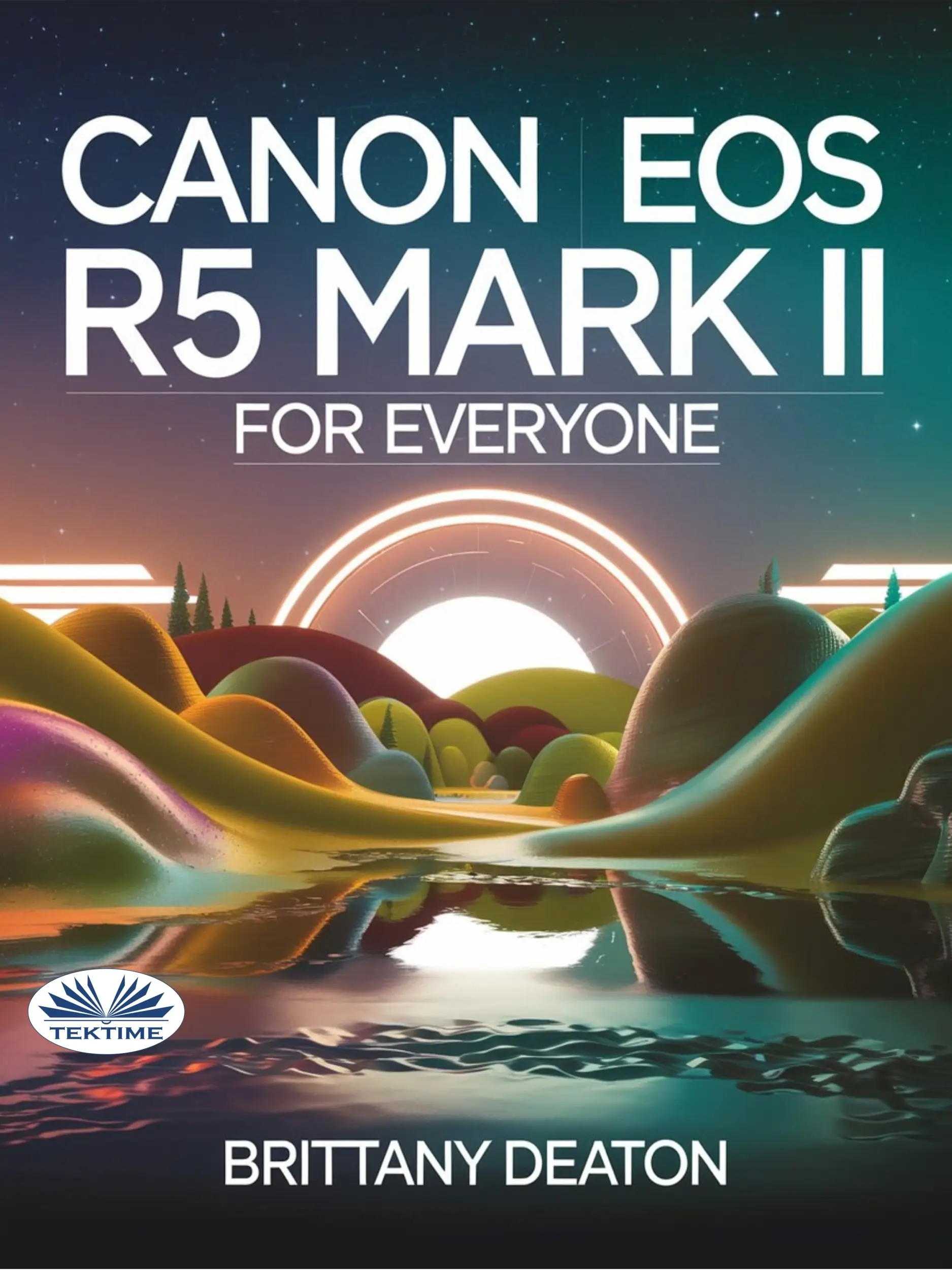 Canon EOS R5 Mark II For Everyone