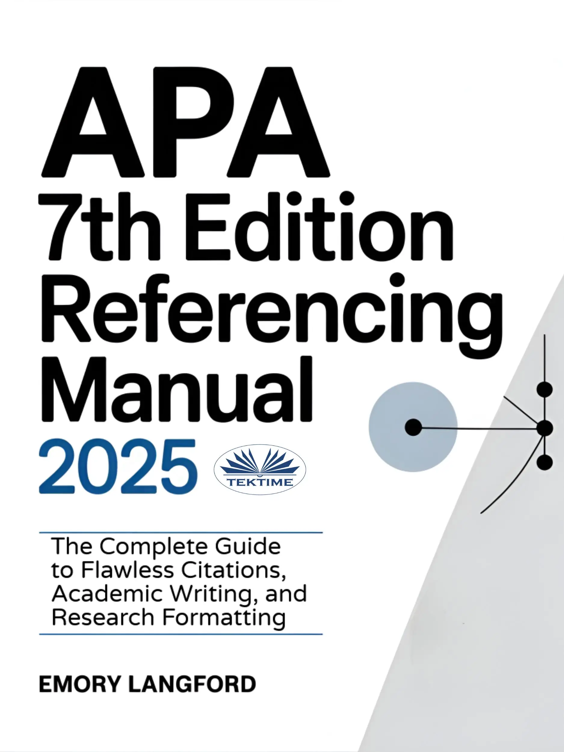 APA 7th Edition Referencing Manual 2025