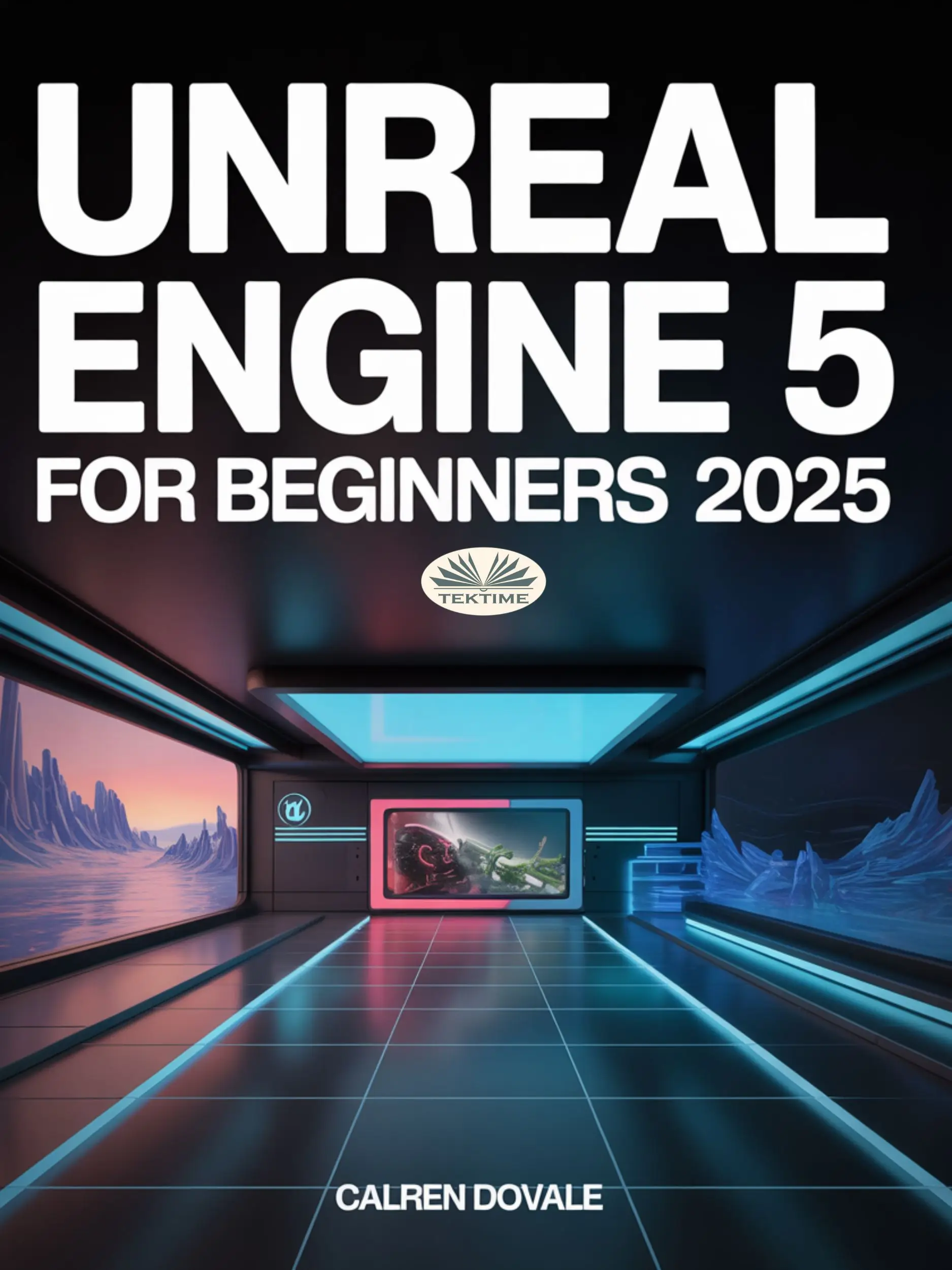 Unreal Engine 5 For Beginners