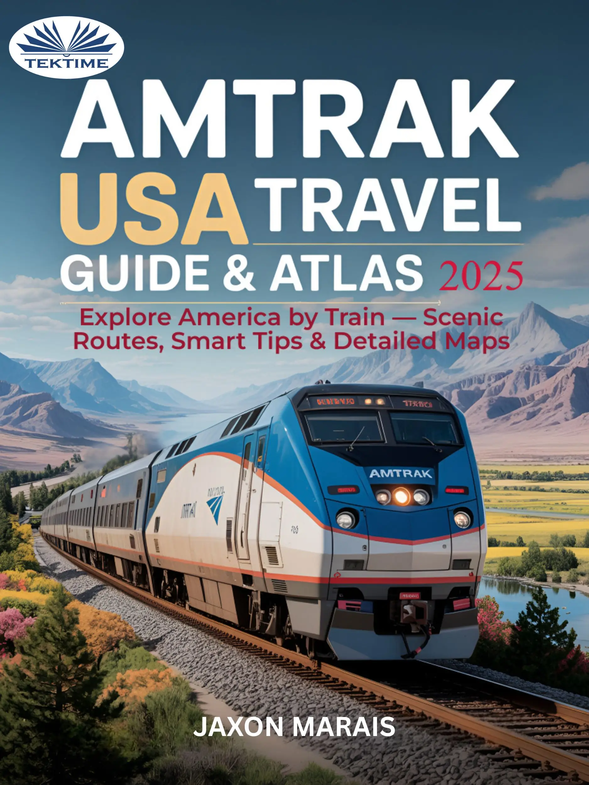 AMTRAK USA Travel Guide & Atlas