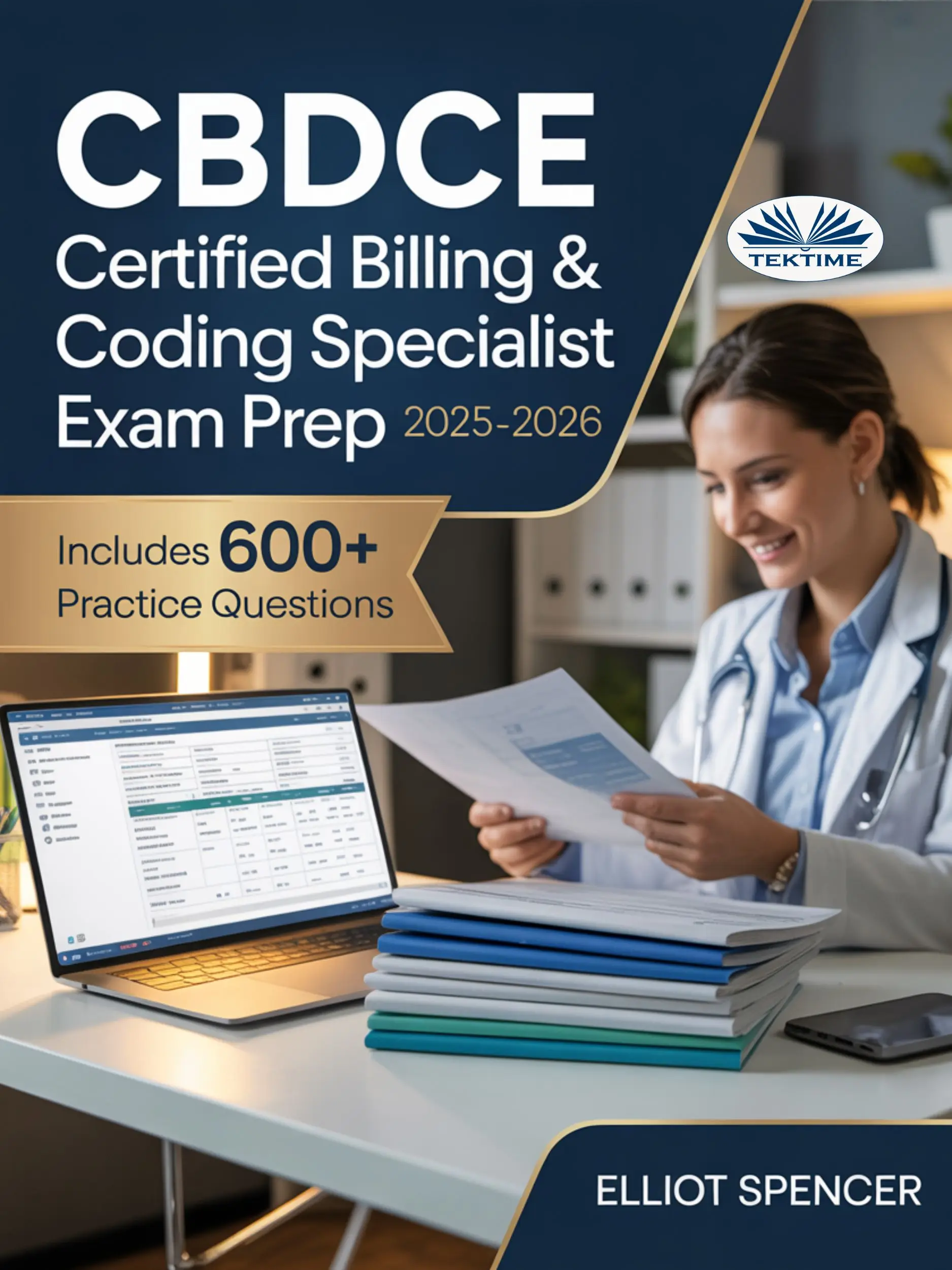 CBDCE Certified Billing & Coding Specialist Exam Prep 2025–2026