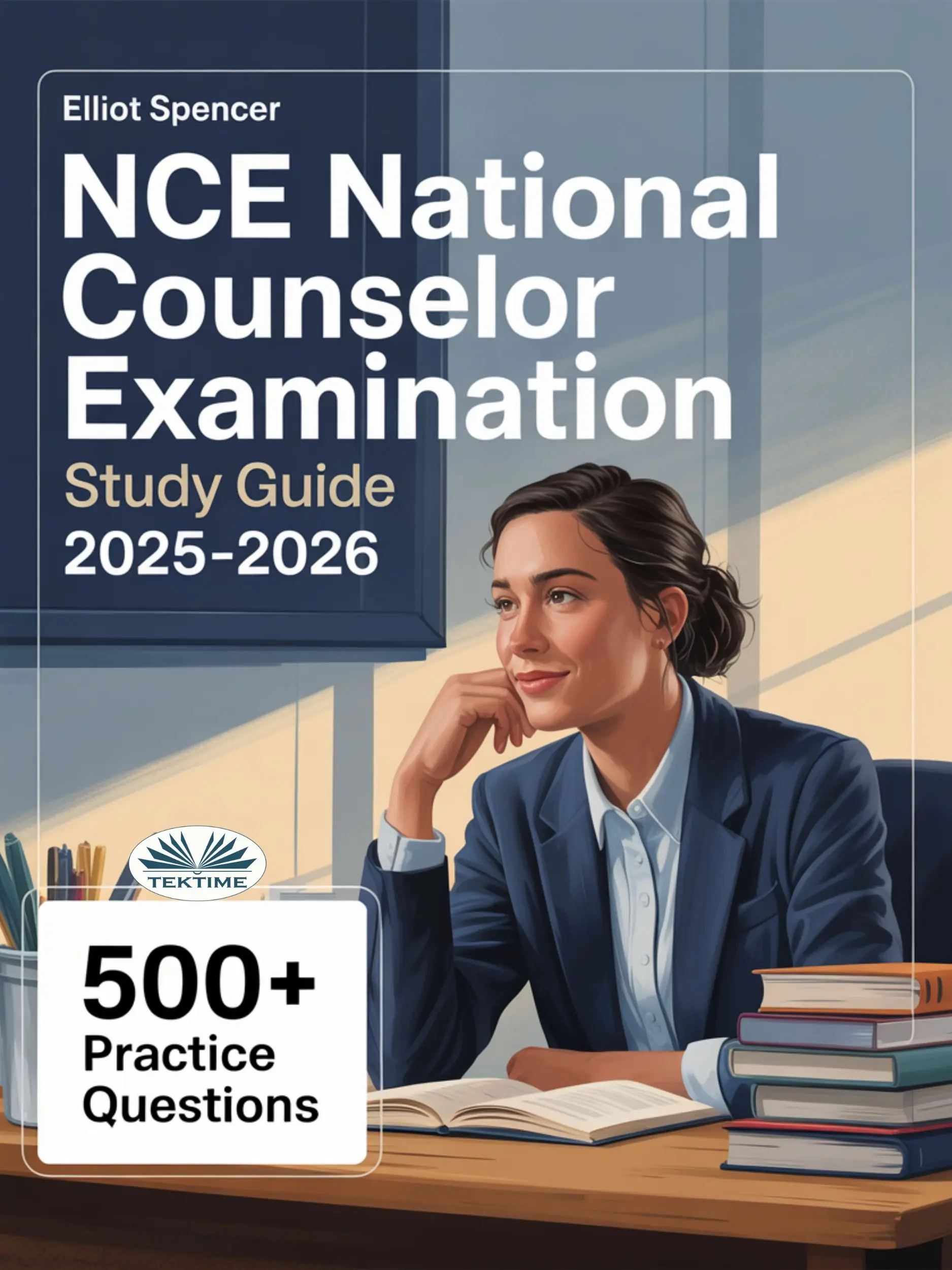 NCE National Counselor Examination Study Guide 2025–2026