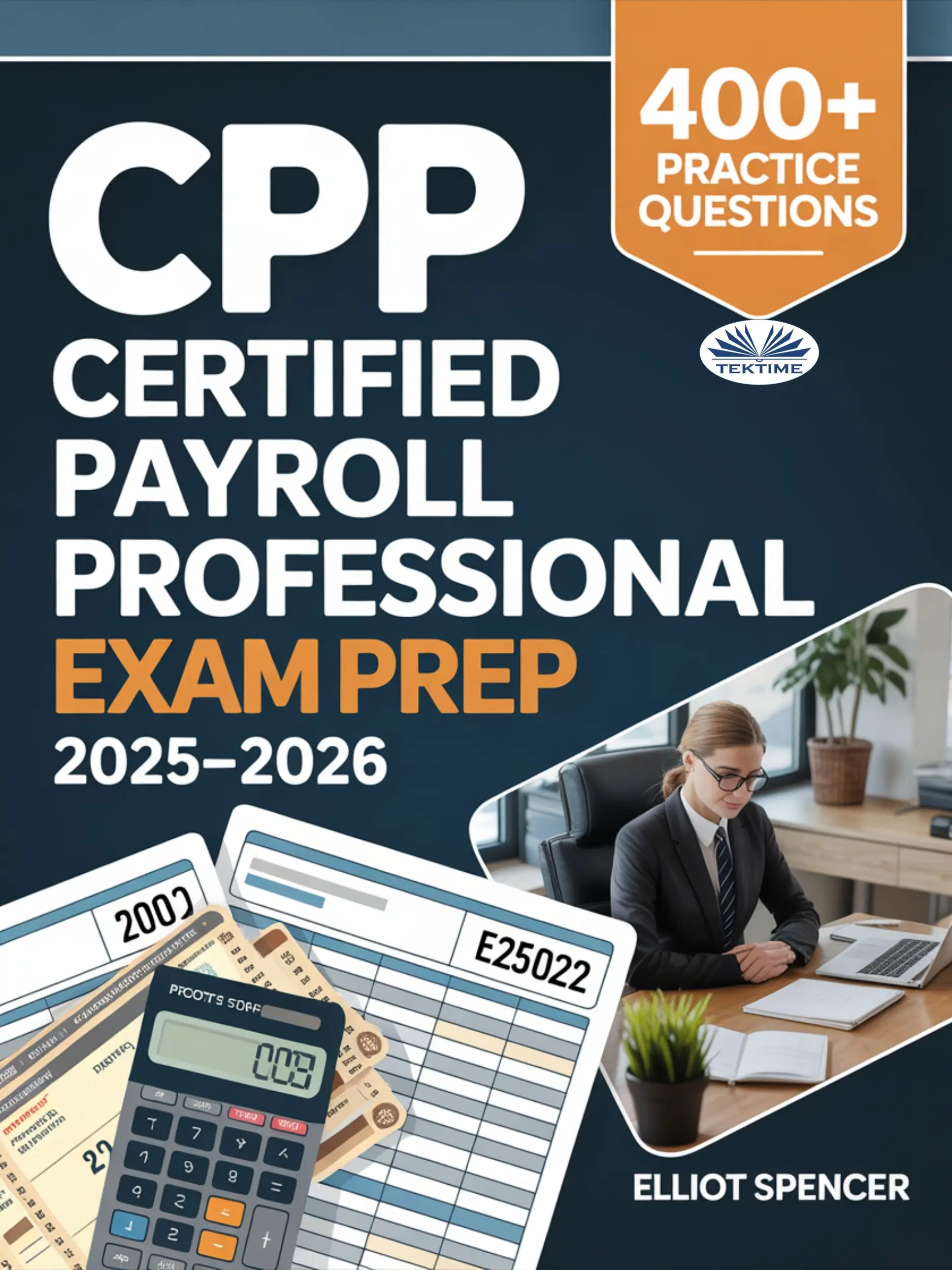 CPP Certified Payroll Professional Exam Prep 2025–2026